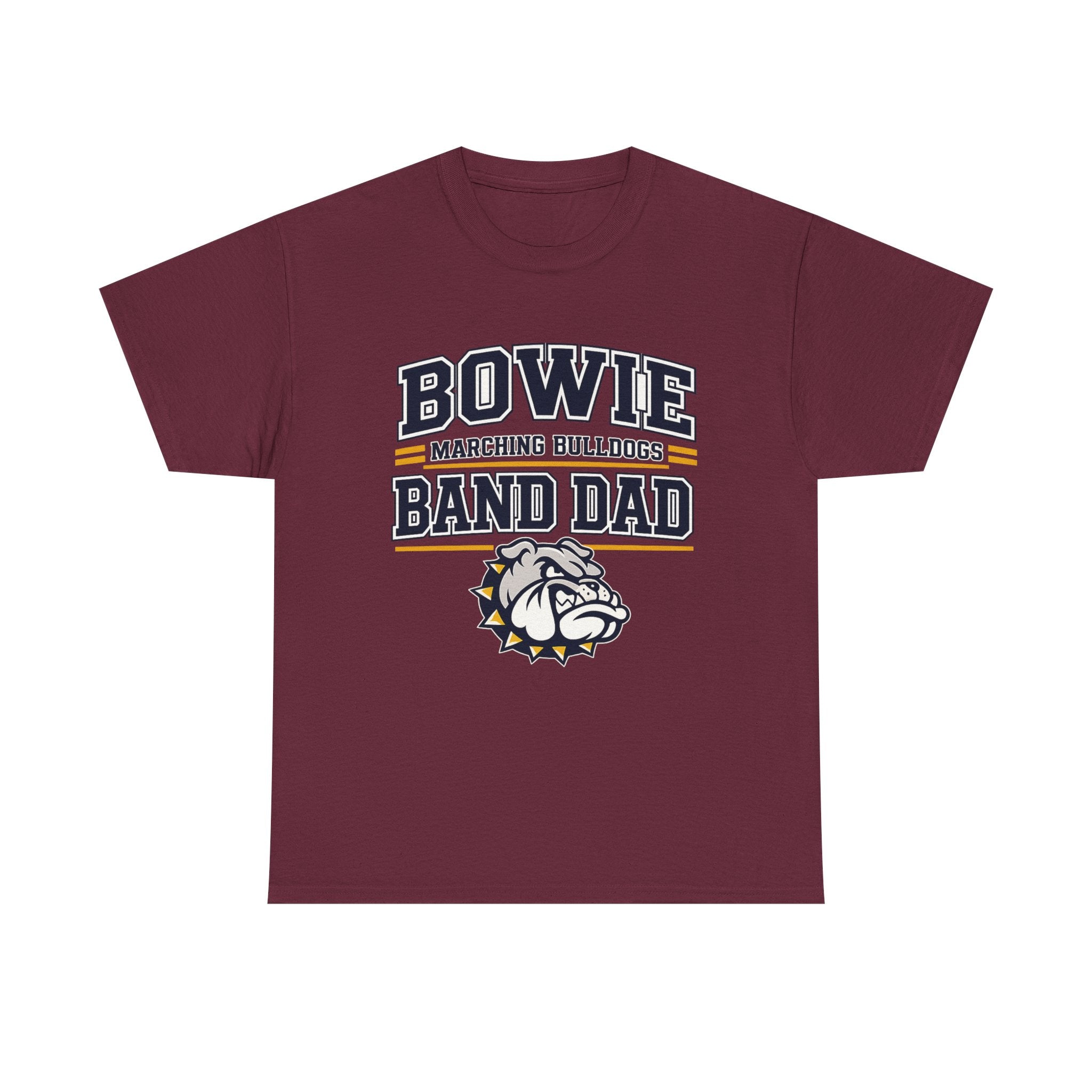 Bowie Marching Bulldogs Band Dad T-Shirt