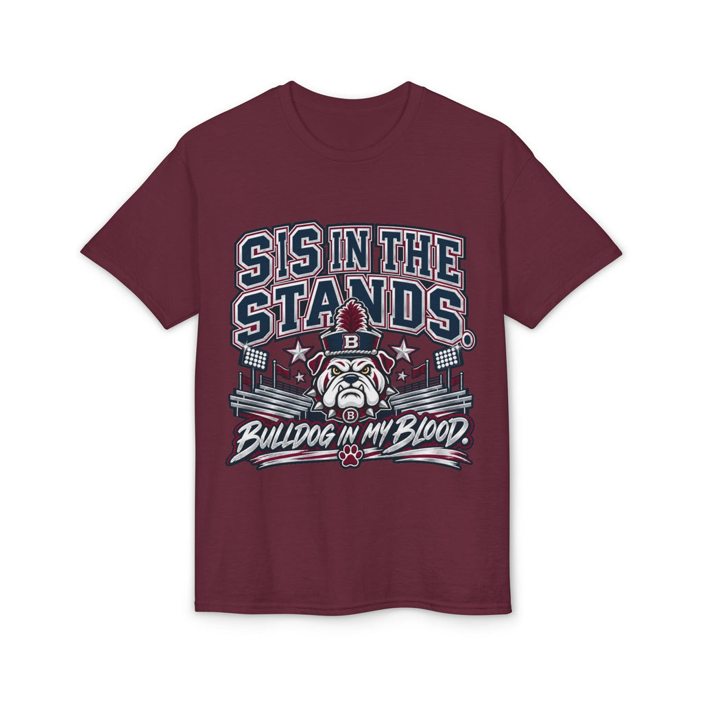 Sis In The Stands Bulldog T-Shirt — "Bulldog In My Blood" Fan Tee