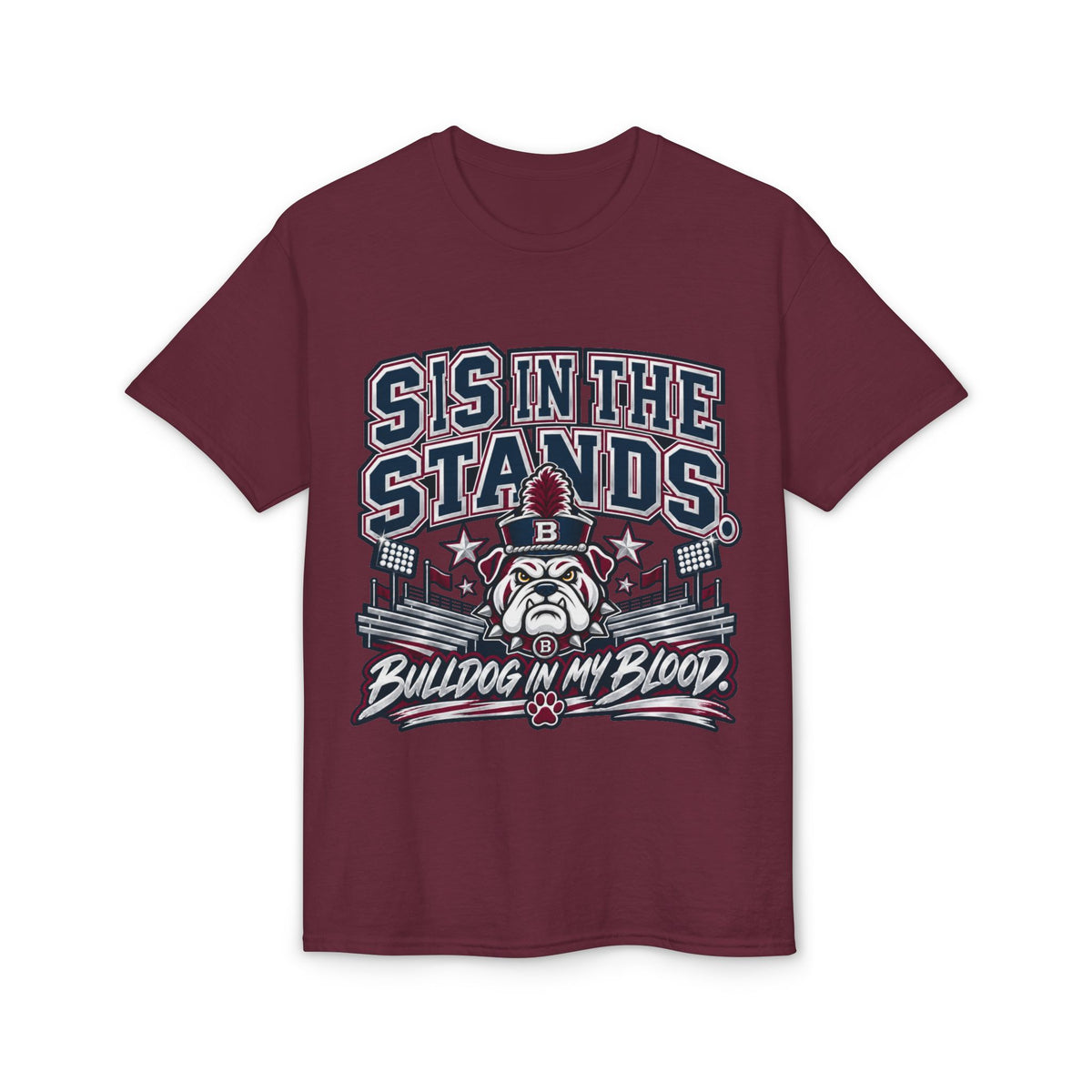 Sis In The Stands Bulldog T-Shirt — "Bulldog In My Blood" Fan Tee