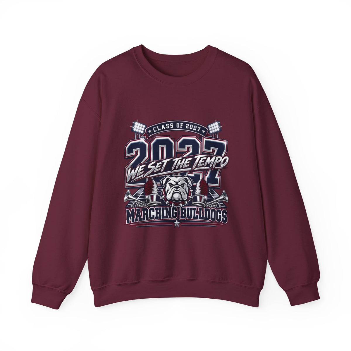 Crewneck Sweatshirt — "Class of 2027 We Set the Tempo" Marching Bulldogs