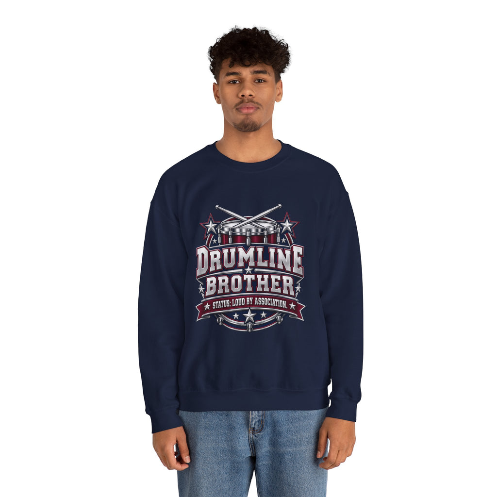 Drumline Brother Crewneck Sweatshirt — Marching Band Drum Major Gift