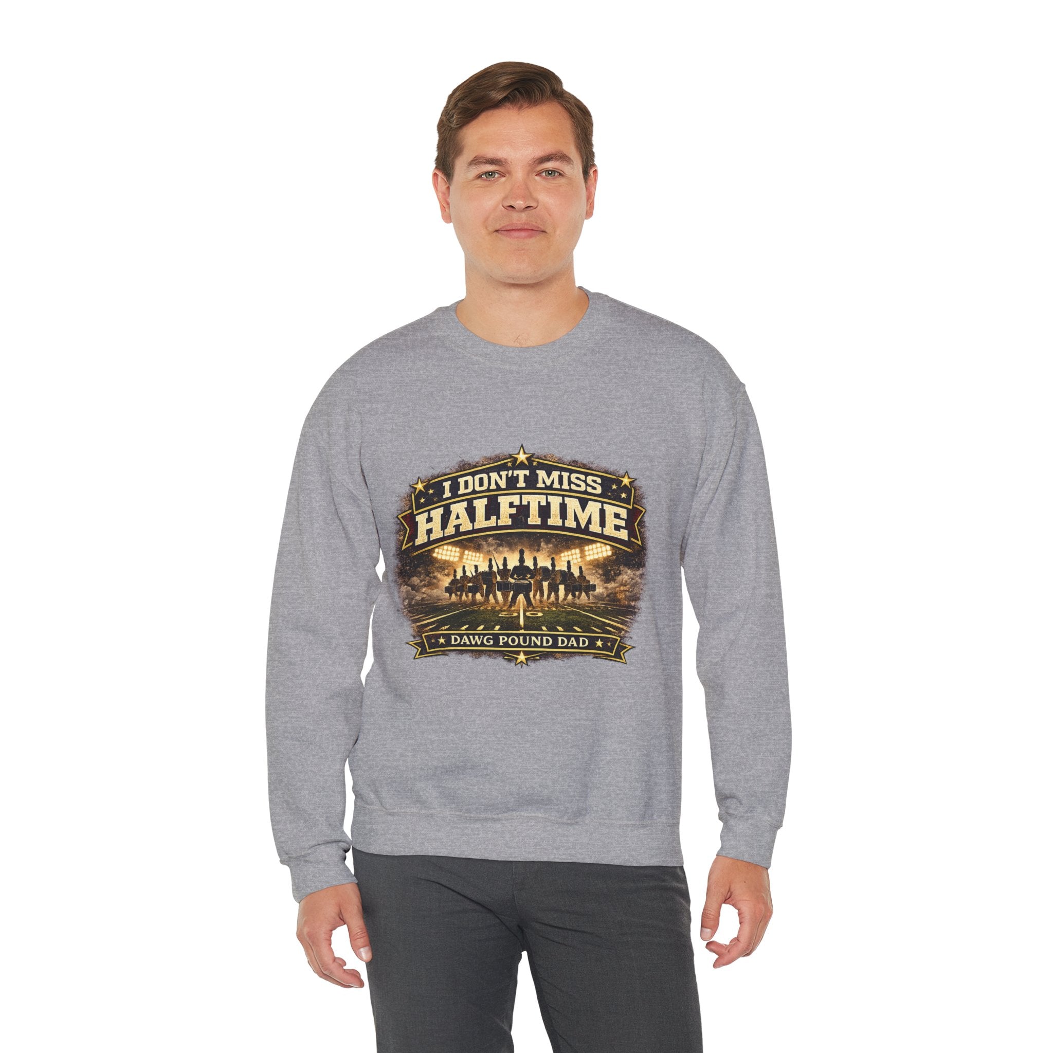 Halftime Dad Crewneck Sweatshirt — "I Don't Miss Halftime" Football Dad Pullover