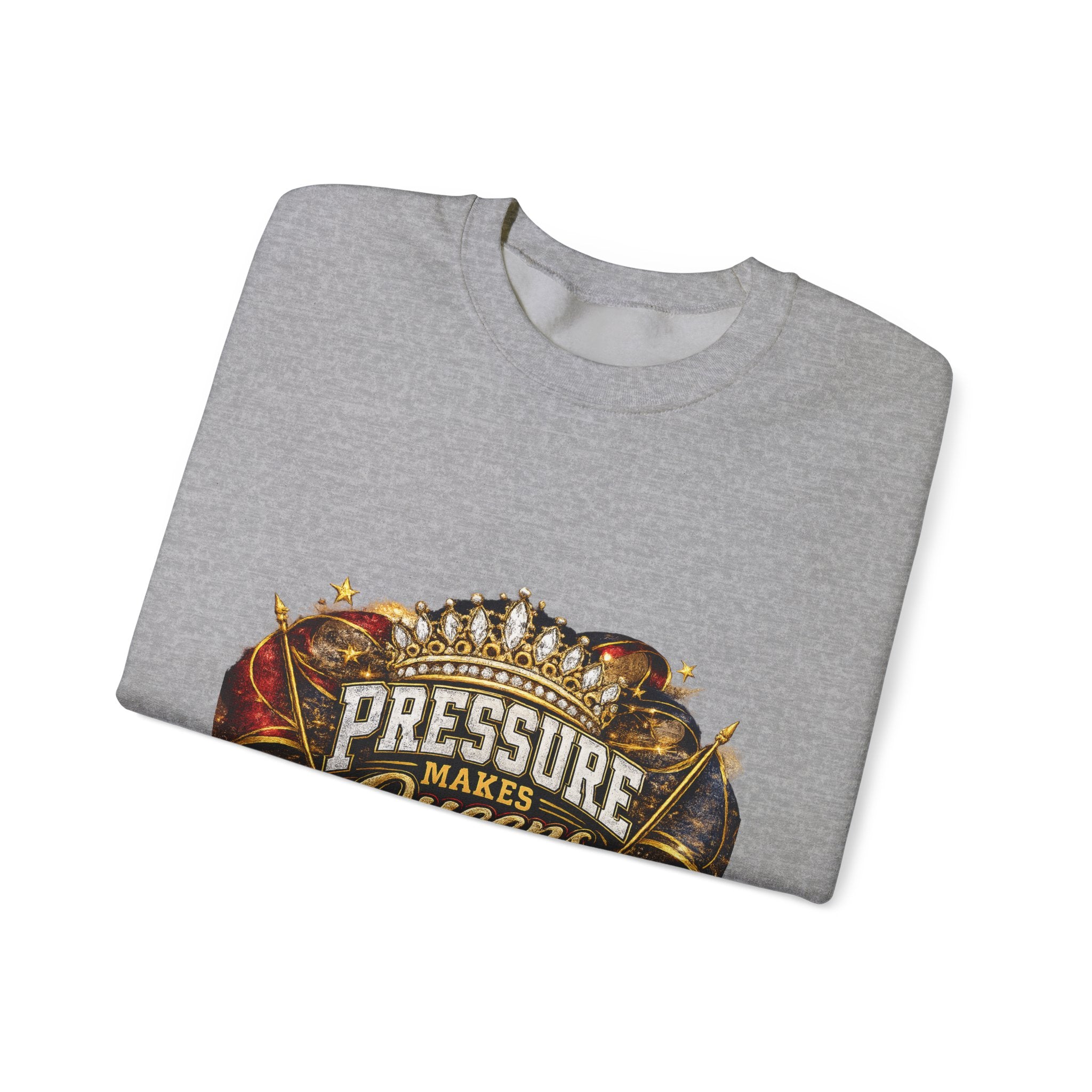 Pressure Makes Queens Sweatshirt — Empowering Motivational Crewneck