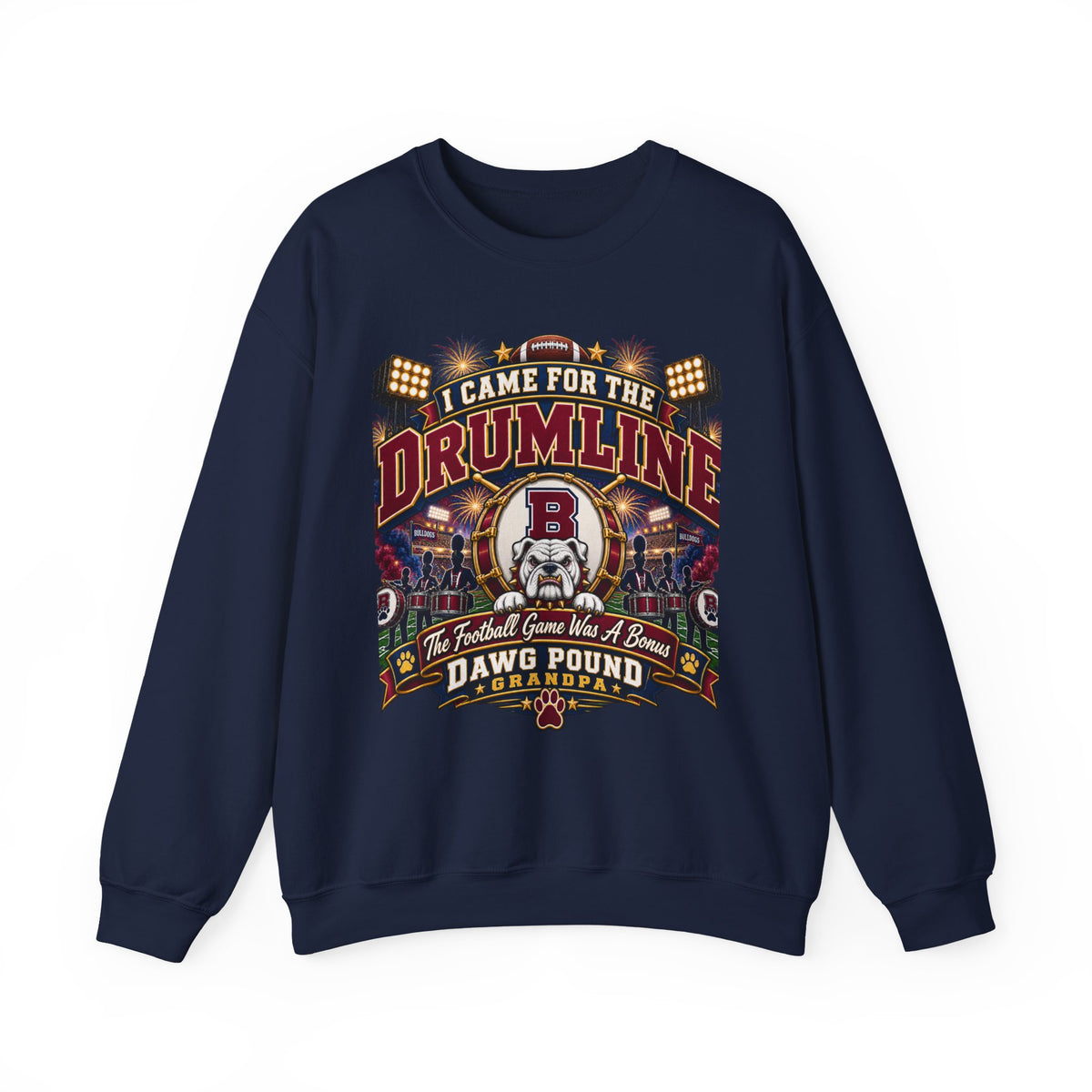 Drumline Crewneck Sweatshirt – "I Came for the Drumline" Football Game Fan Pullover