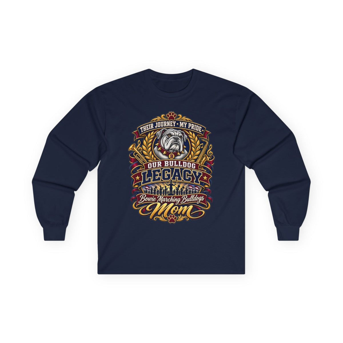 Our Bulldog Legacy Mom Long Sleeve Tee — Proud Bulldog Owner Shirt
