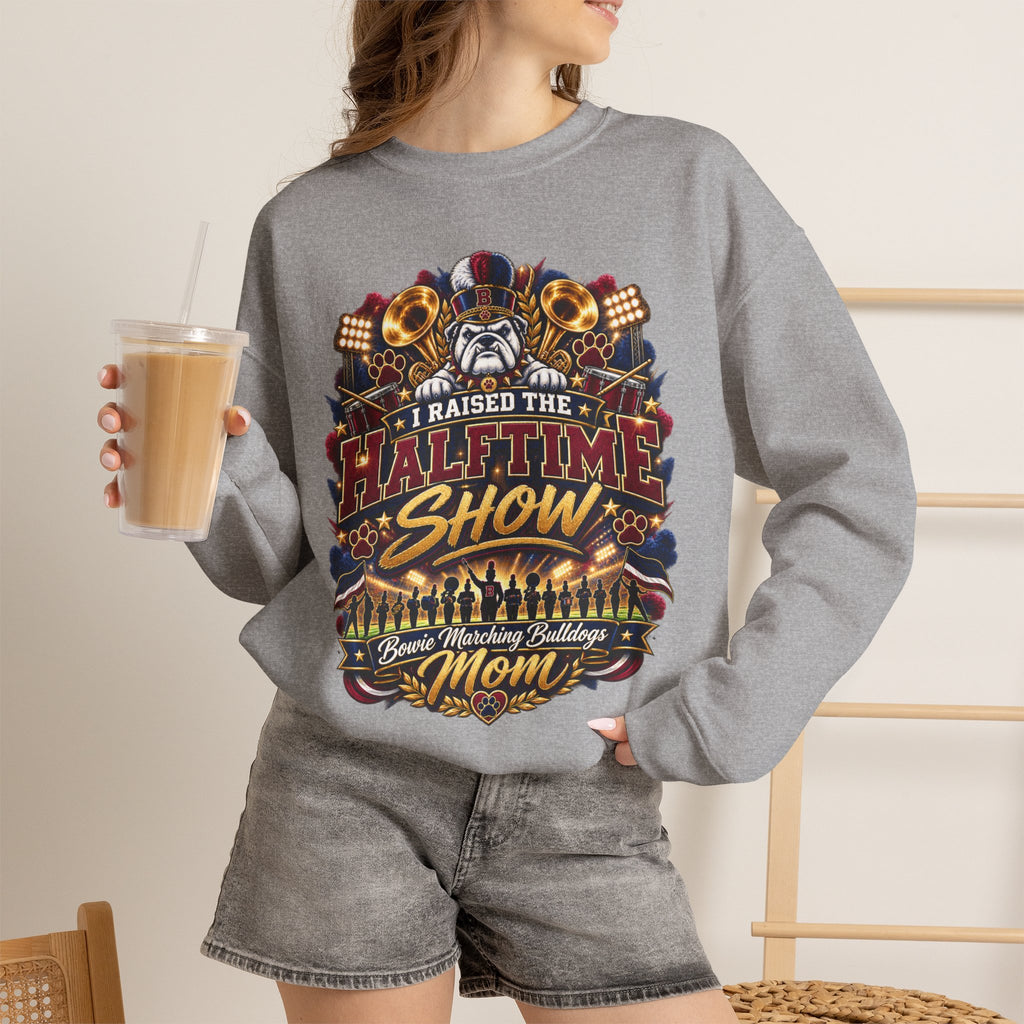 Halftime Show Mom Crewneck Sweatshirt – I Raised the Halftime Show Graphic