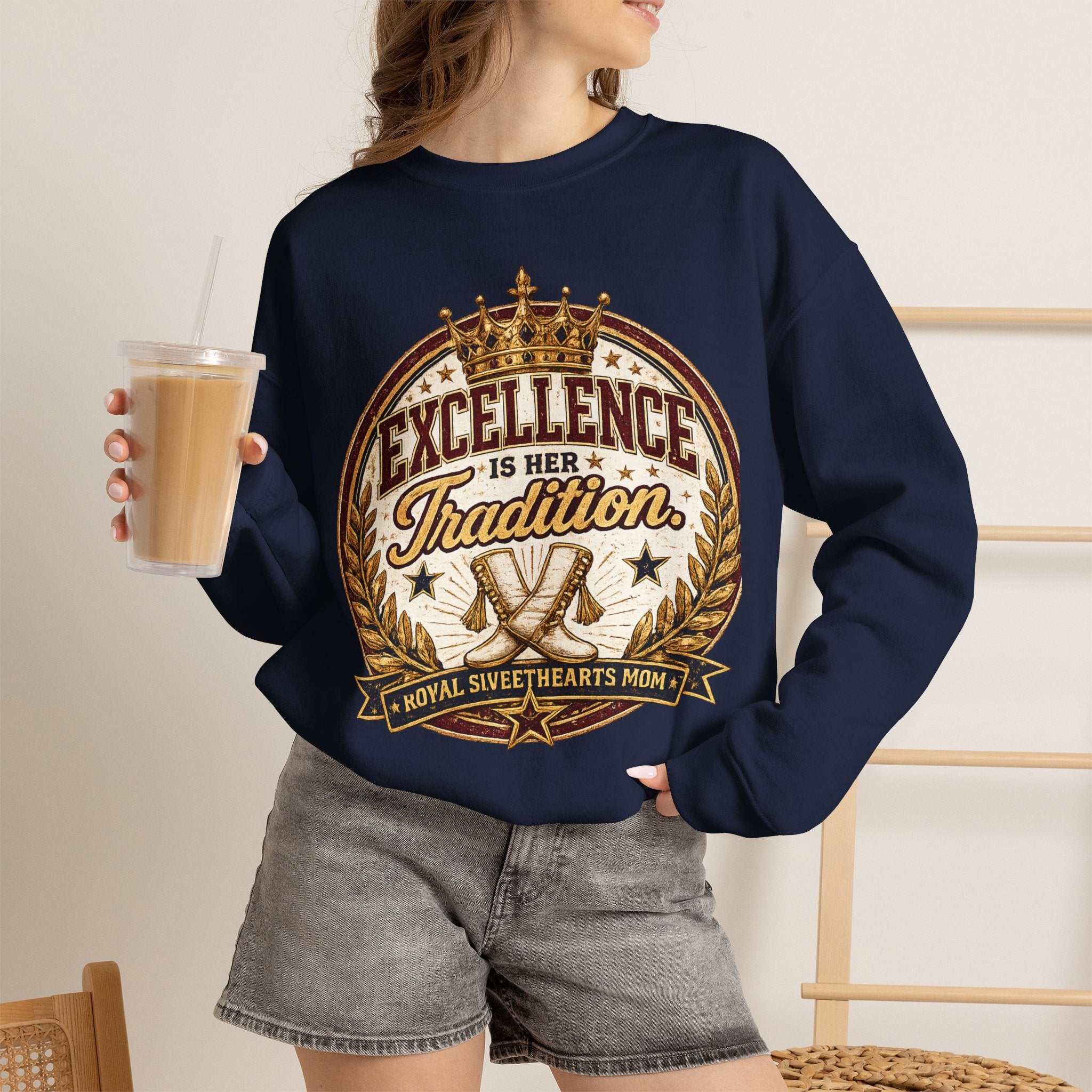 Excellence Is Her Tradition Crewneck Sweatshirt — Royal Sweethearts Mom Graphic