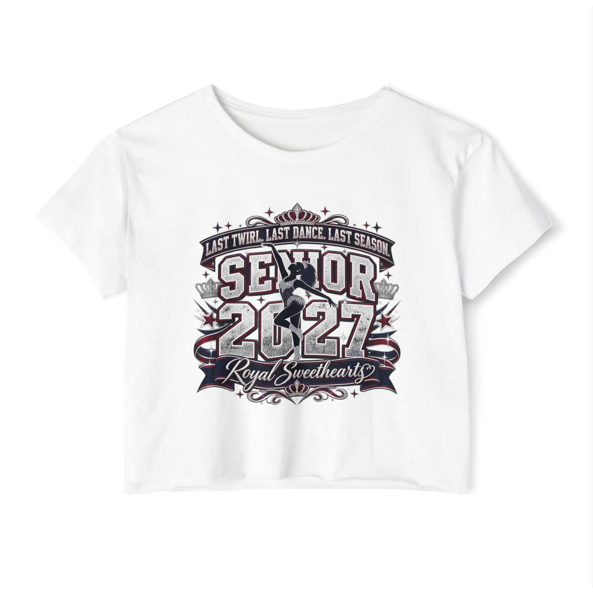 Senior 2027 Royal Sweetheart Crop Top — Twirl, Dance, Last Season Keepsake