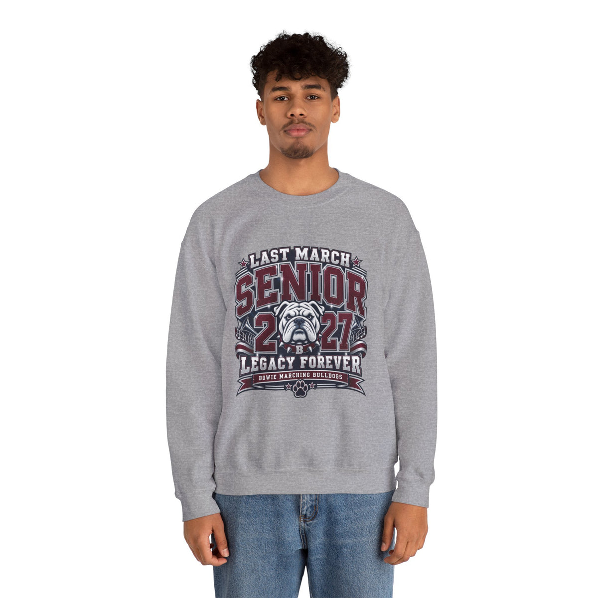 Senior 2027 Crewneck Sweatshirt – "Last March" Bulldog Legacy Forever