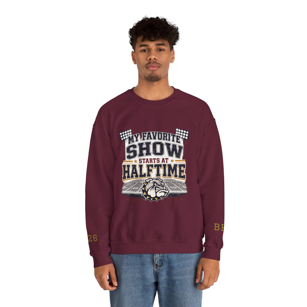 Halftime Show Crewneck Sweatshirt — "My Favorite Show Starts at Halftime" Football Pullover