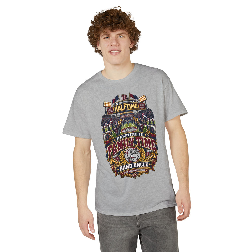 Halftime Is Family Time Band Uncle T-Shirt – Marching Band Fan Tee