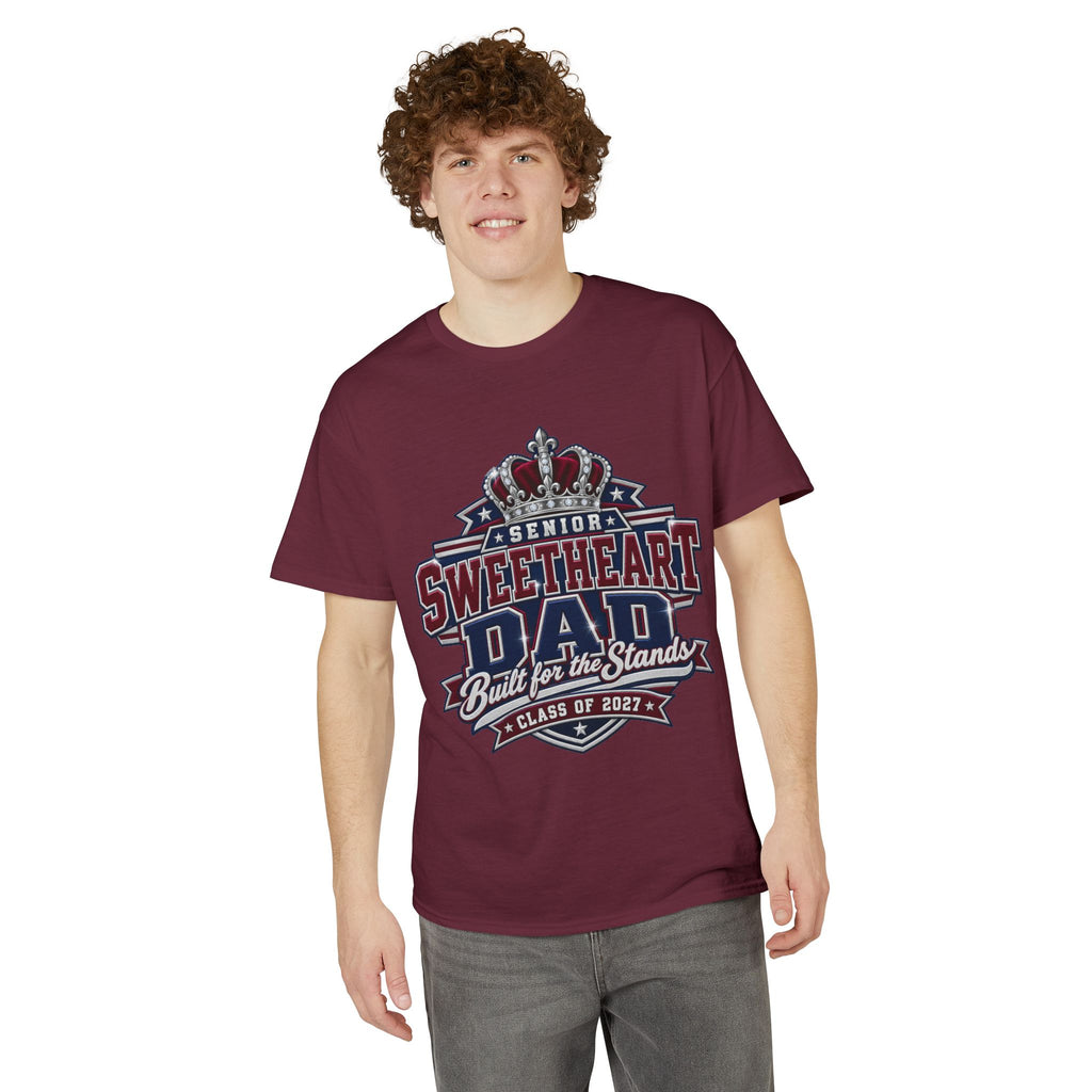 Senior Sweetheart Dad T-Shirt — "Built for the Stands" Class of 2027