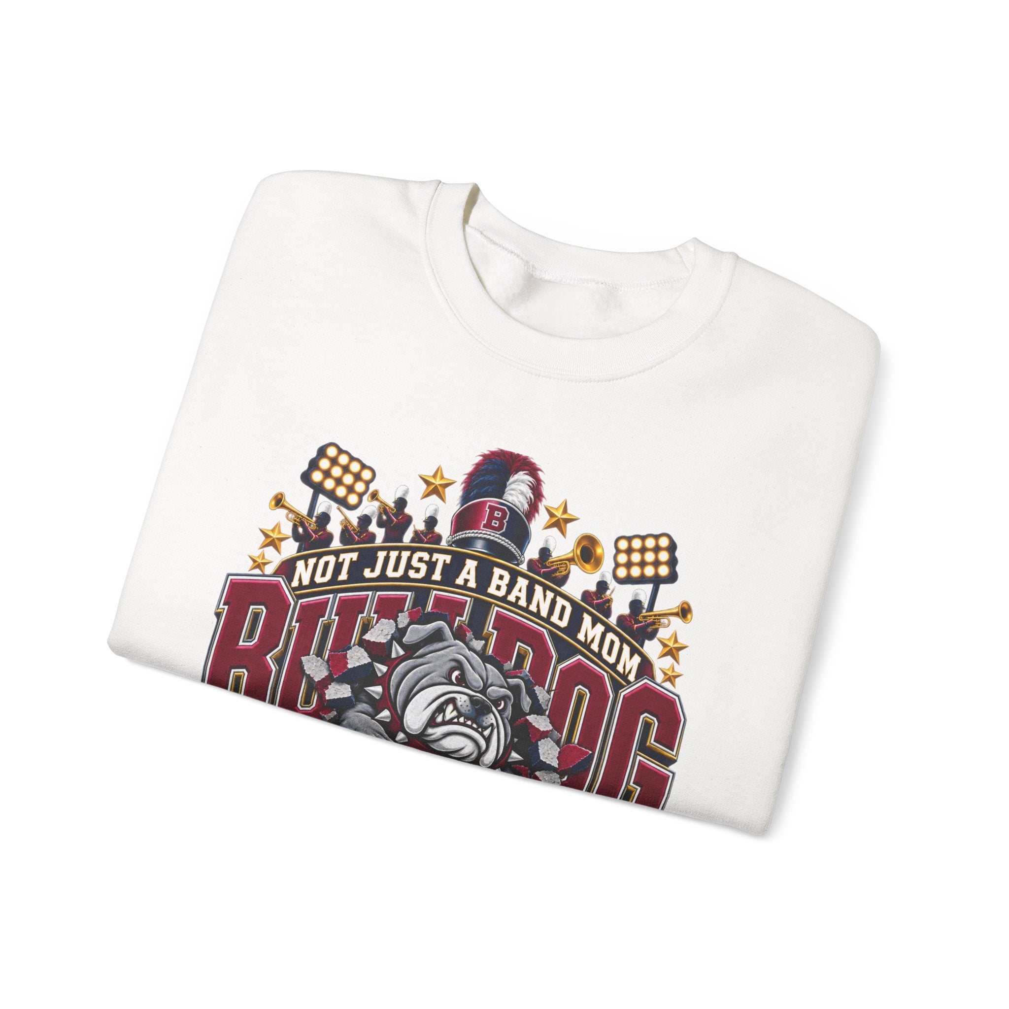 Bulldog Band Mom Crewneck Sweatshirt — "Not Just a Band Mom" Supporter Pullover