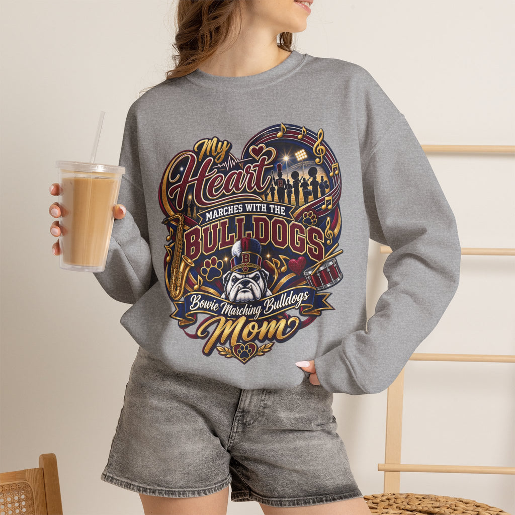 Bulldogs Mom Crewneck Sweatshirt — “My Heart Marches With The Bulldogs” Fan Pullover