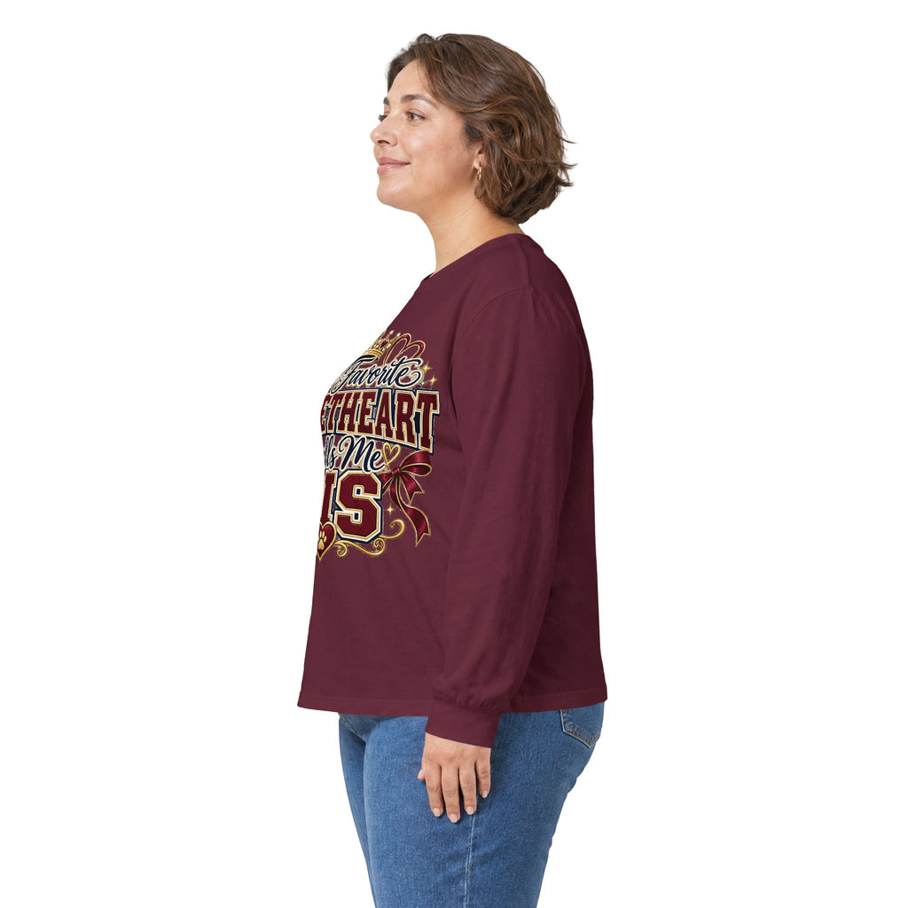 Long Sleeve Tee — "My Favorite Sweetheart Calls Me Sis" Sister Pride Shirt
