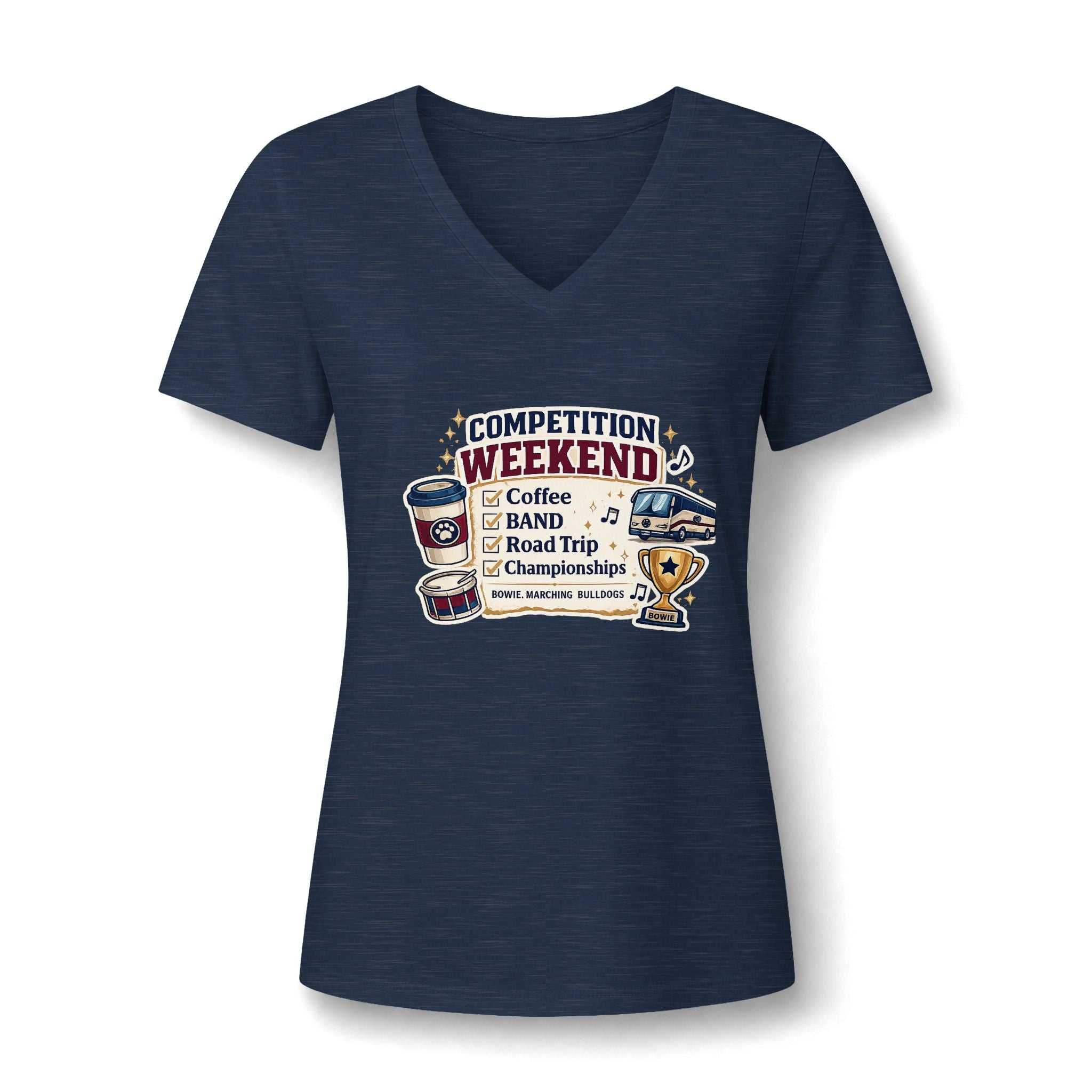 Competition Weekend V-Neck Tee — Coffee, Band, Road Trip Design for Marching/Band Moms