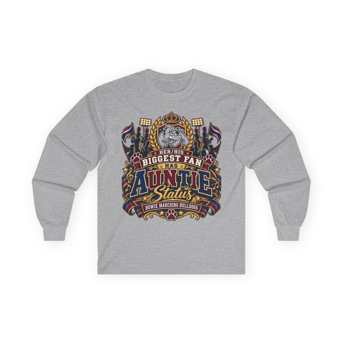 Biggest Fan Auntie Status Long Sleeve Tee
