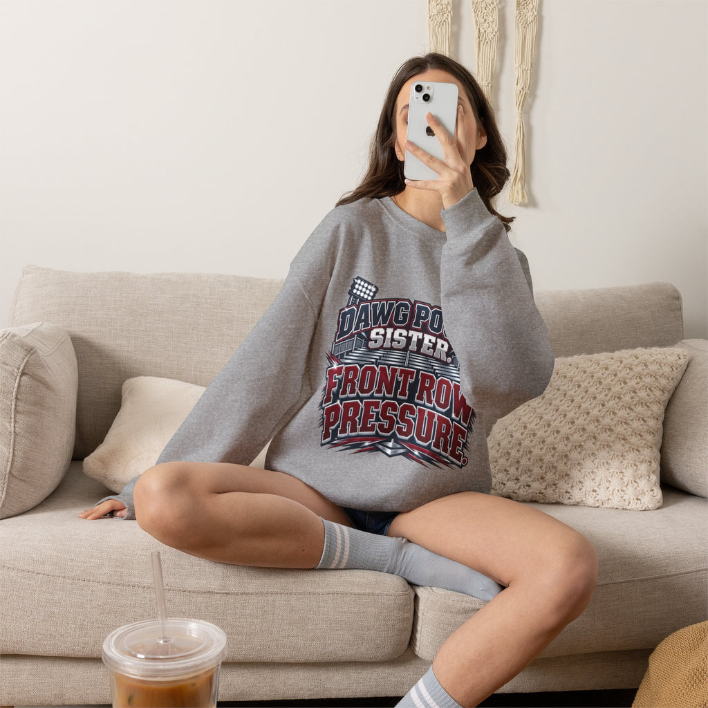 Dawg Pound Sister "Front Row Pressure" Crewneck Sweatshirt