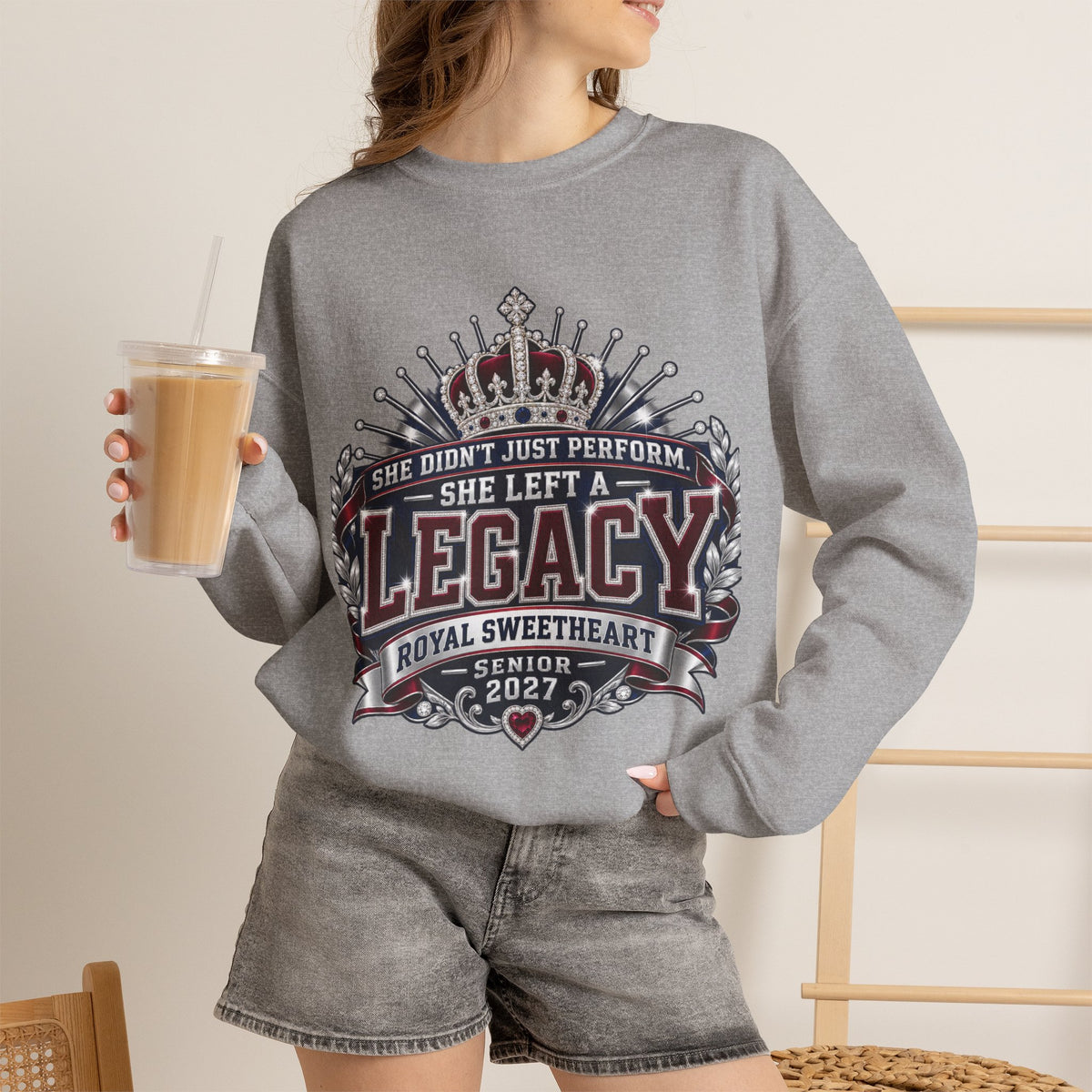 Crewneck Sweatshirt - "She Didn't Just Perform, She Left a Legacy" Senior 2027 Royal Sweetheart Design