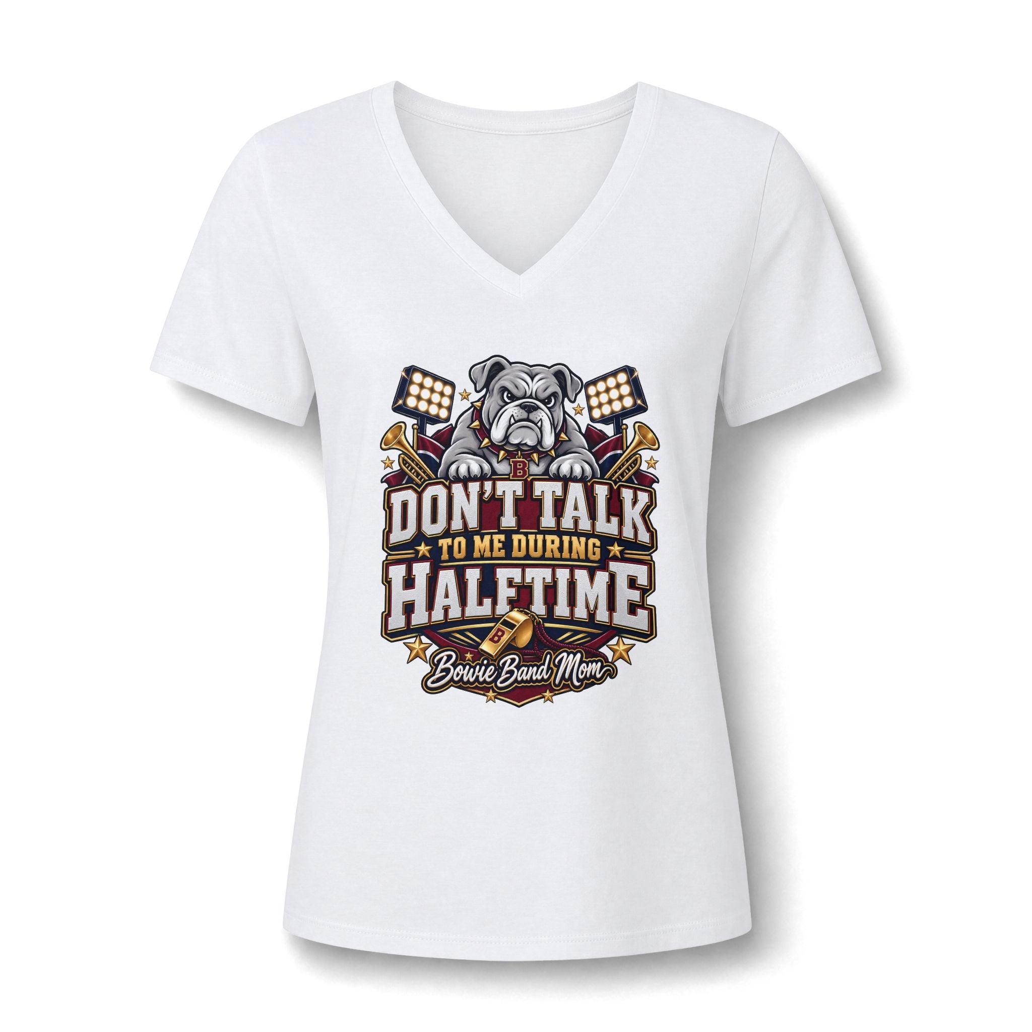 Band Mom V-Neck Tee — "Don't Talk to Me During Halftime" Football Bulldog Design