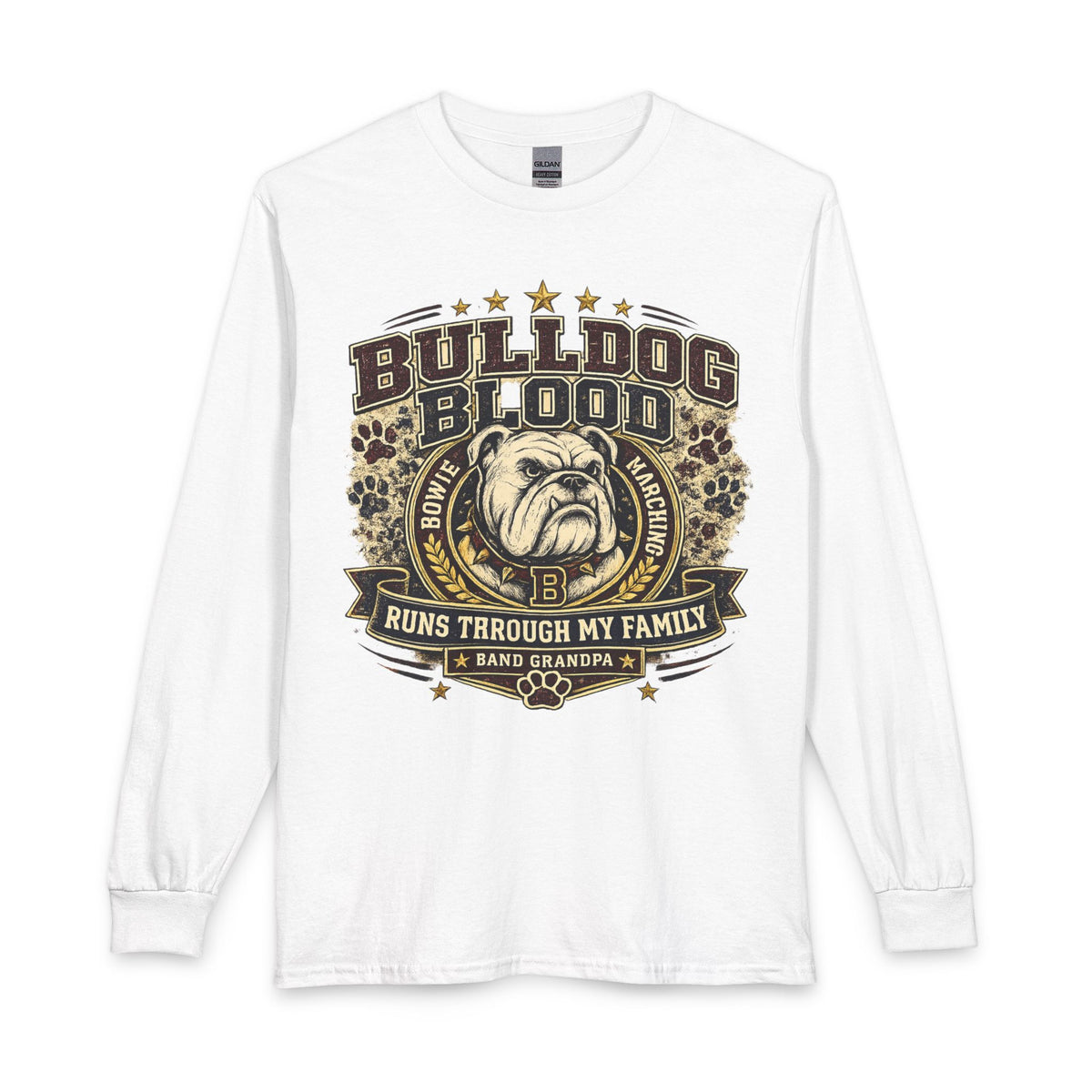 Bulldog Blood Long Sleeve Shirt — "Bulldog Blood Runs Through My Family" Family Pride Tee