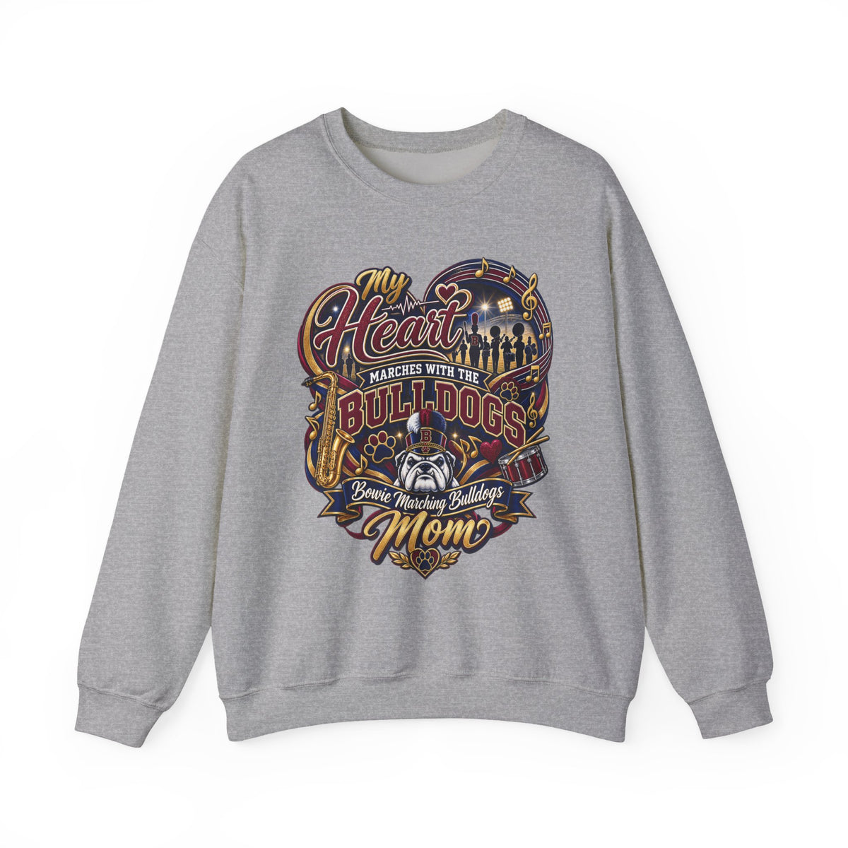 Bulldogs Mom Crewneck Sweatshirt — “My Heart Marches With The Bulldogs” Fan Pullover