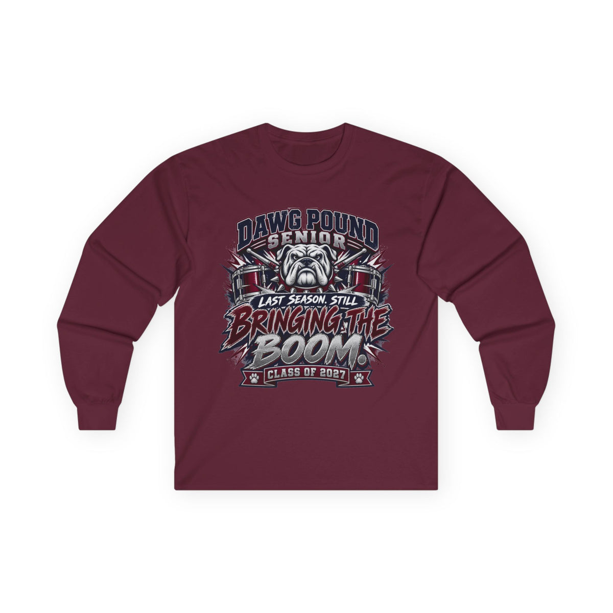 Dawg Pound Senior "Bringing the Boom" Long Sleeve Tee