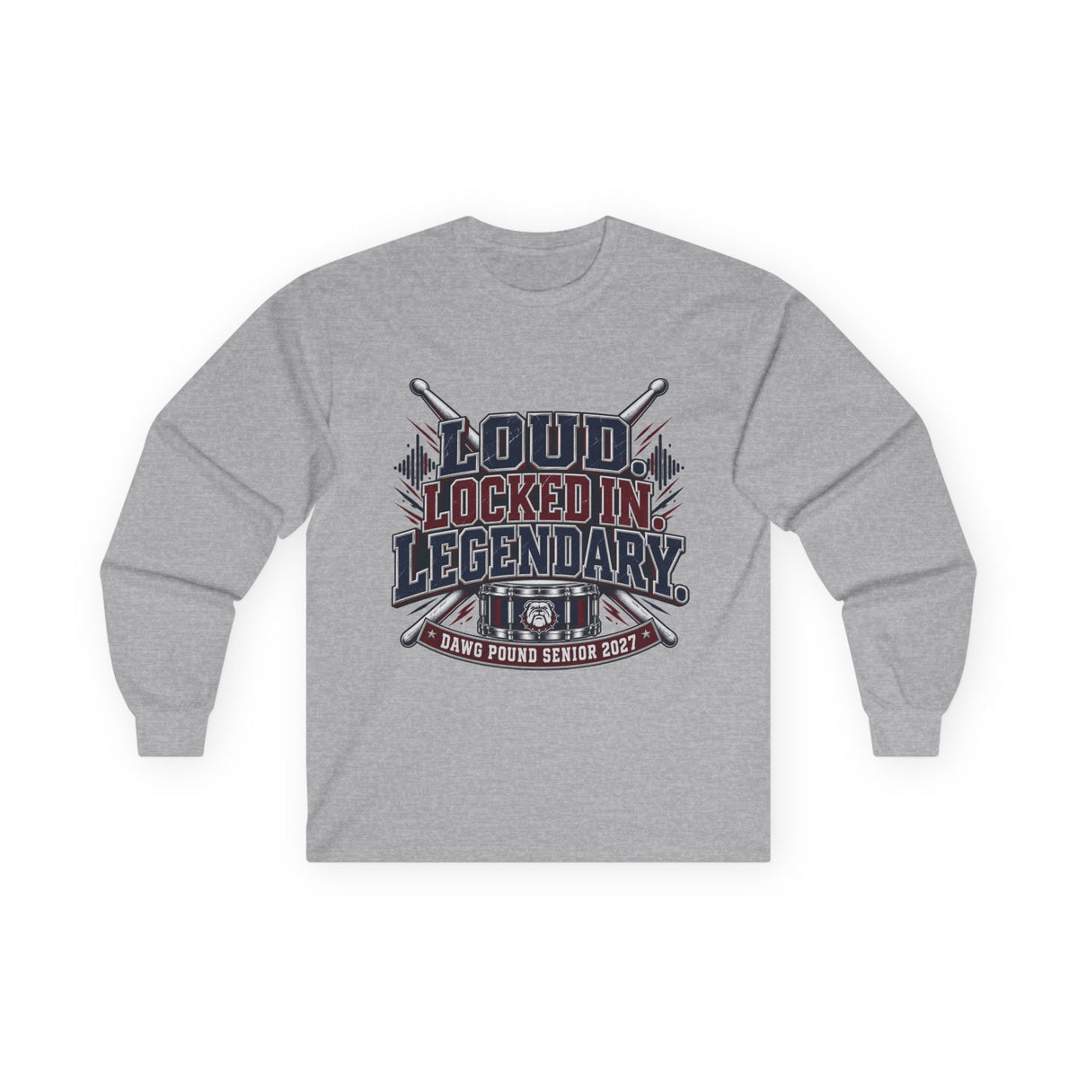 Long Sleeve Tee — "Loud Locked In Legendary" Baseball Senior 2027 Team Shirt