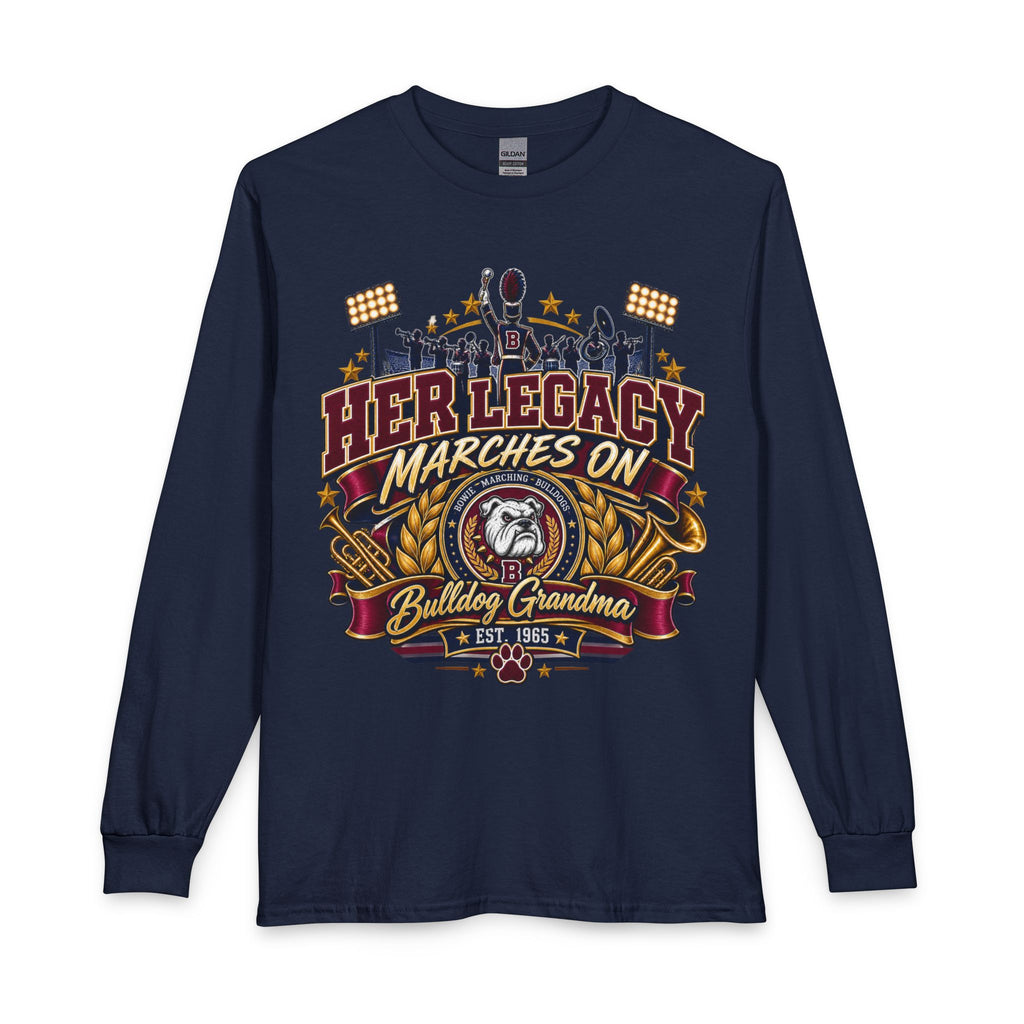 Bulldog Grandma Long Sleeve Shirt — "Her Legacy Marches On"
