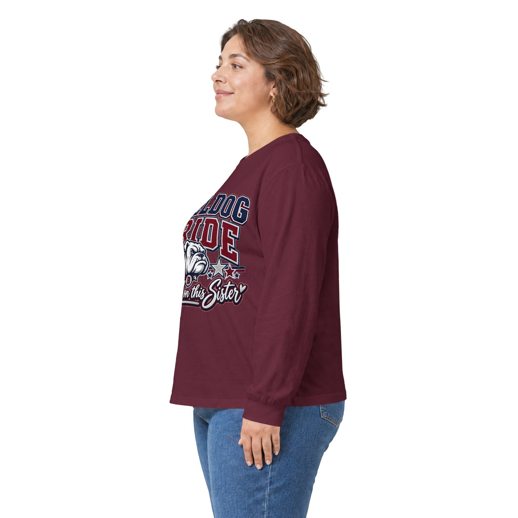 Bulldog Pride Long Sleeve Tee — “Bulldog Pride Looks Good on the Sister” School Spirit Shirt