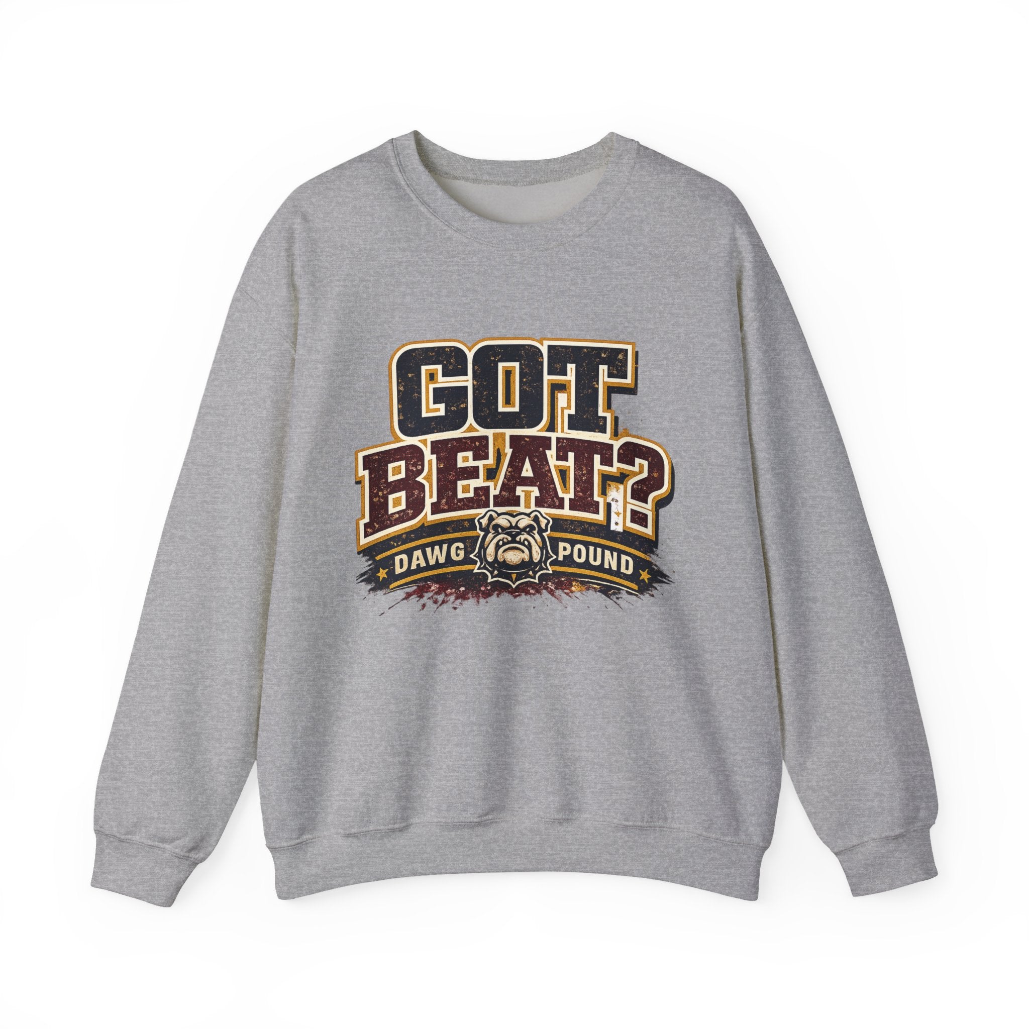 Crewneck Sweatshirt — "GOT BEAT?" Dawg Pound Retro Football Fan Pullover