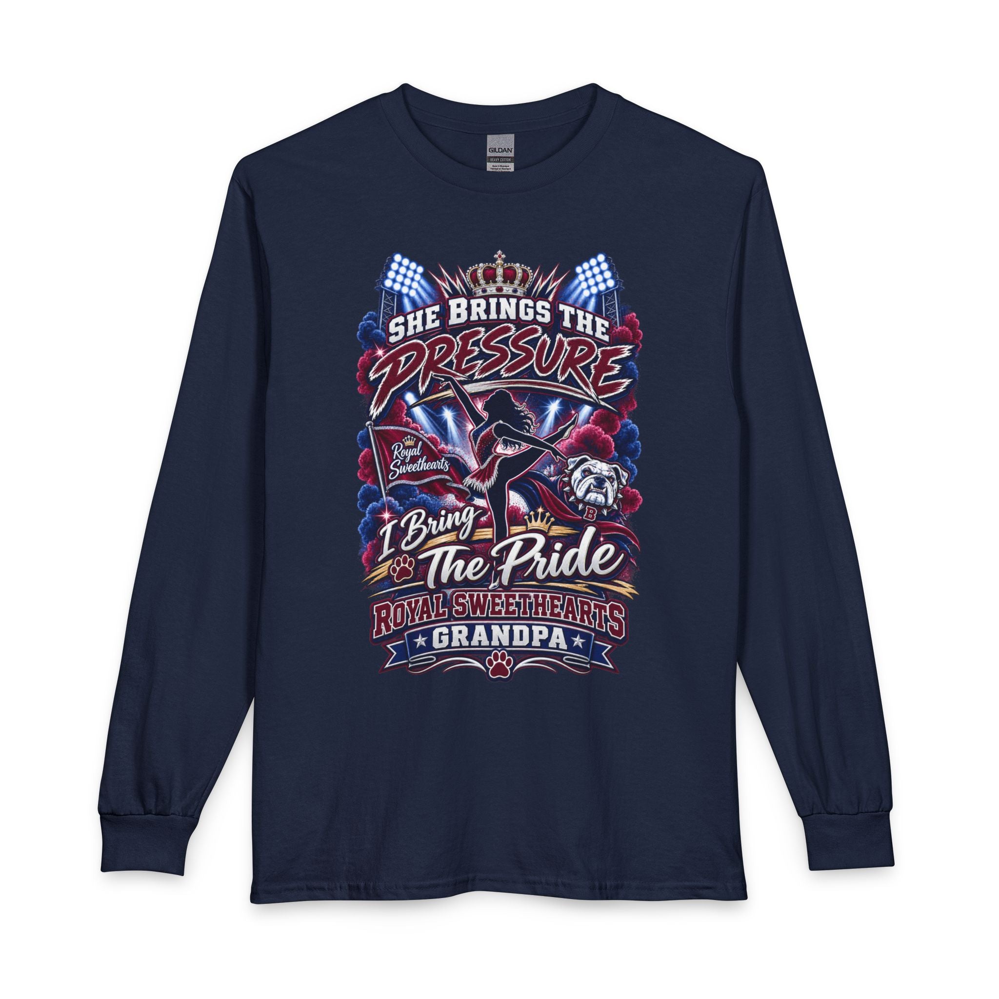 Long Sleeve Shirt — "She Brings the Pressure, I Bring the Pride" Grandpa Racing Design