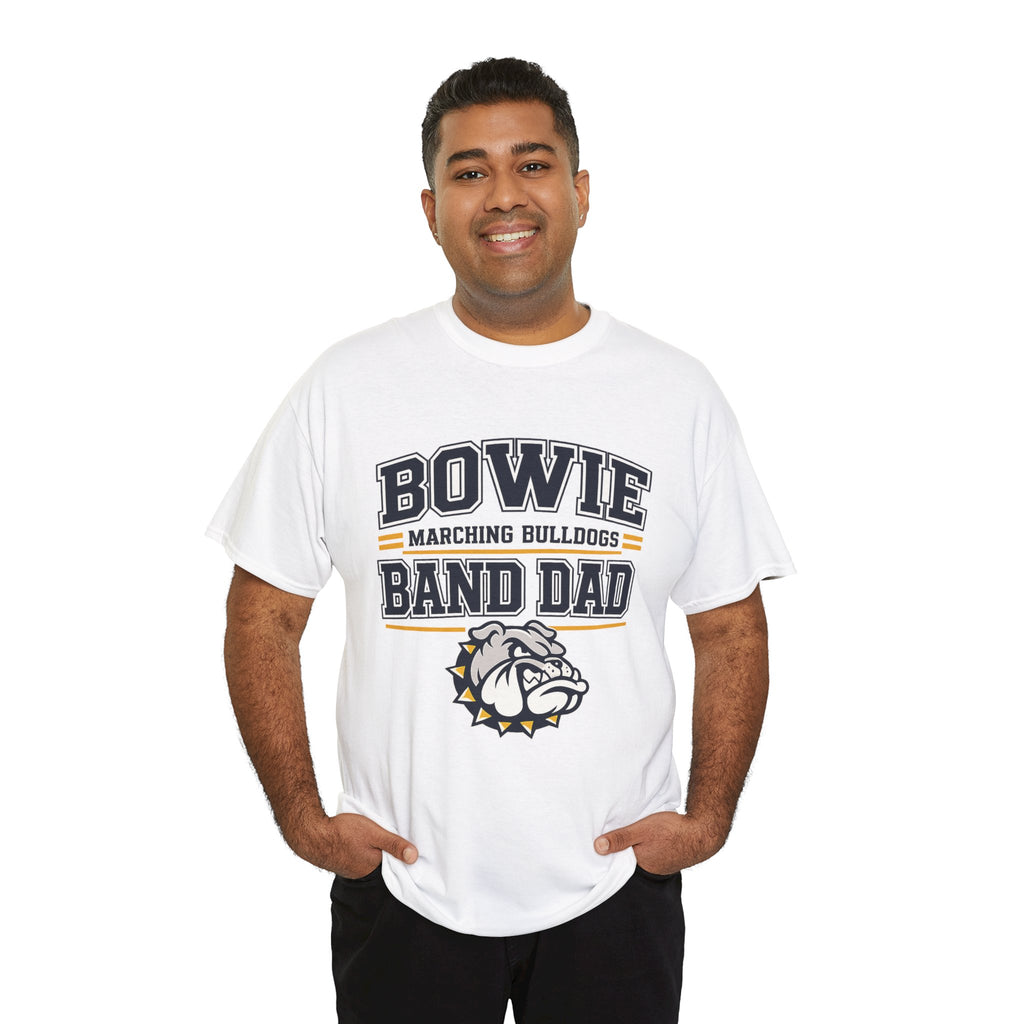 Bowie Marching Bulldogs Band Dad T-Shirt