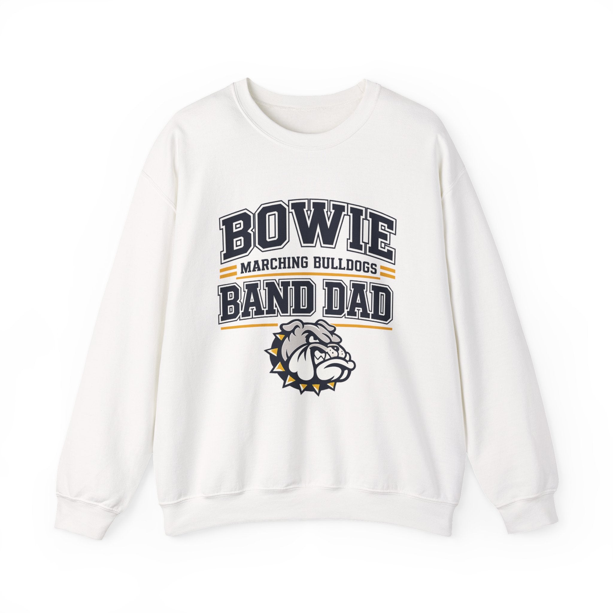 Band Dad Crewneck Sweatshirt – Bowie Marching Bulldogs Mascot Pullover