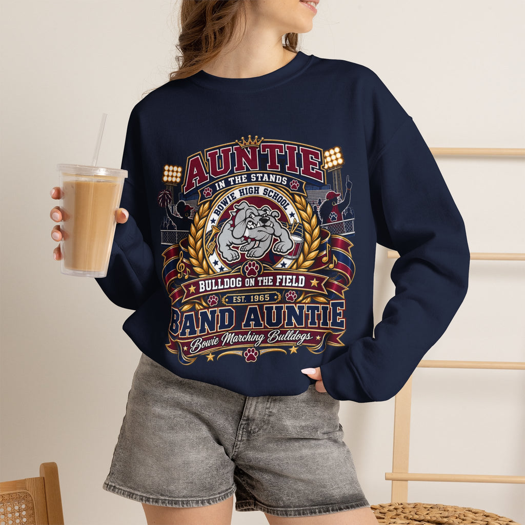 Band Auntie Crewneck Sweatshirt — “Auntie in the Stands, Bulldog in the Field” Football Family Pullover