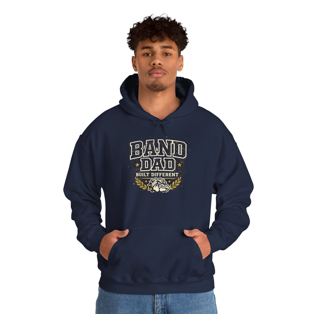 Band Dad Hoodie — "Built Different" Marching Band Dad Pullover