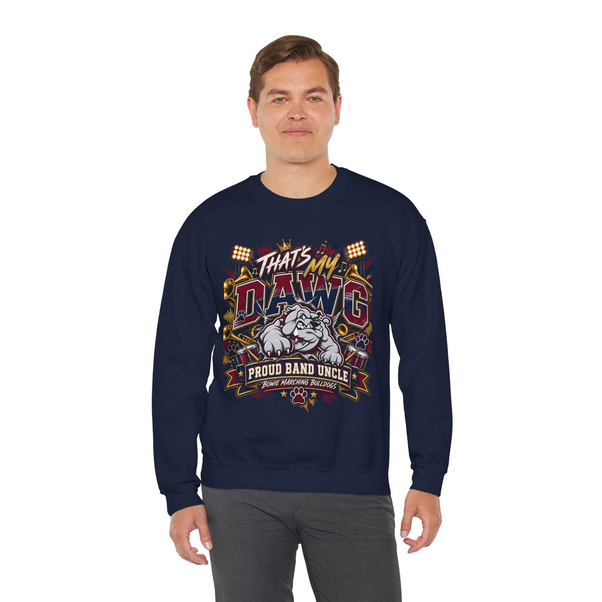 That’s My Dawg Proud Band Uncle Crewneck Sweatshirt
