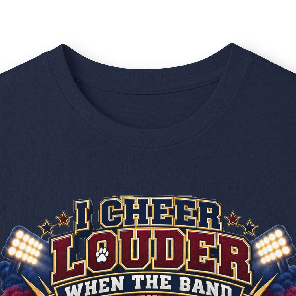 Band Mom Long Sleeve Tee — "Cheer Louder When the Band Takes the Field"