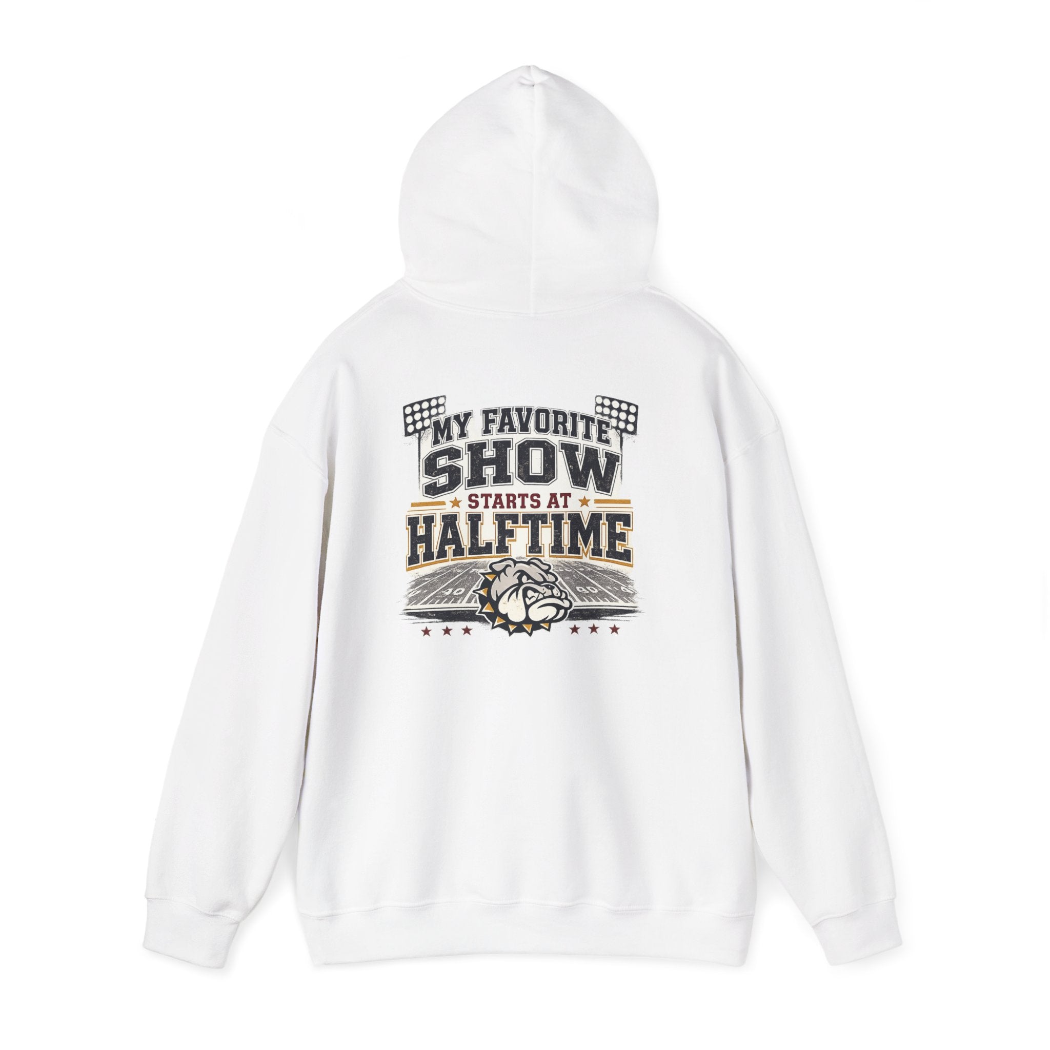 Bulldog Pride Hoodie — "My Favorite Show Starts at Halftime" Football Fan Pullover