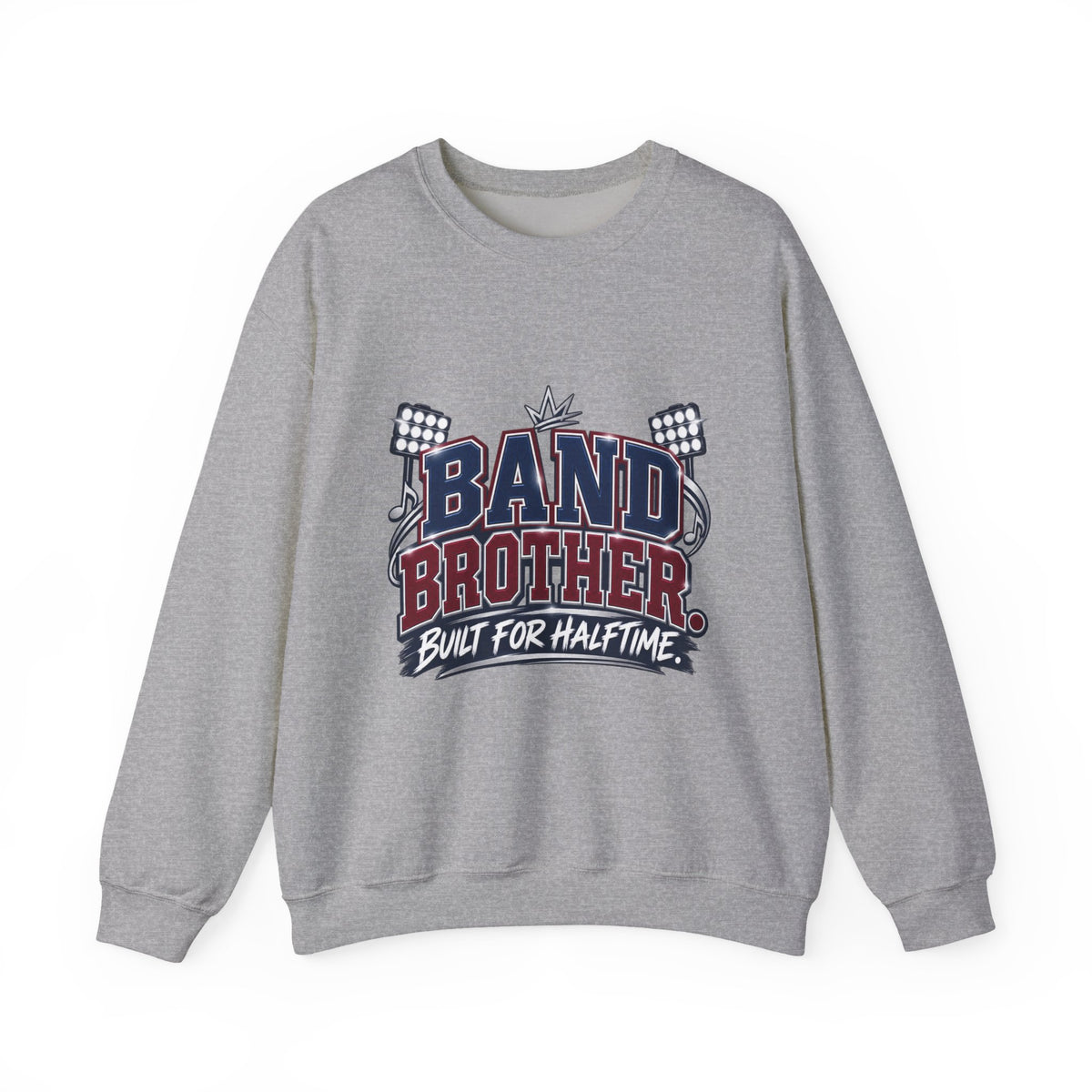 Band Brother Crewneck Sweatshirt — "Built for Halftime" Football Band Tee