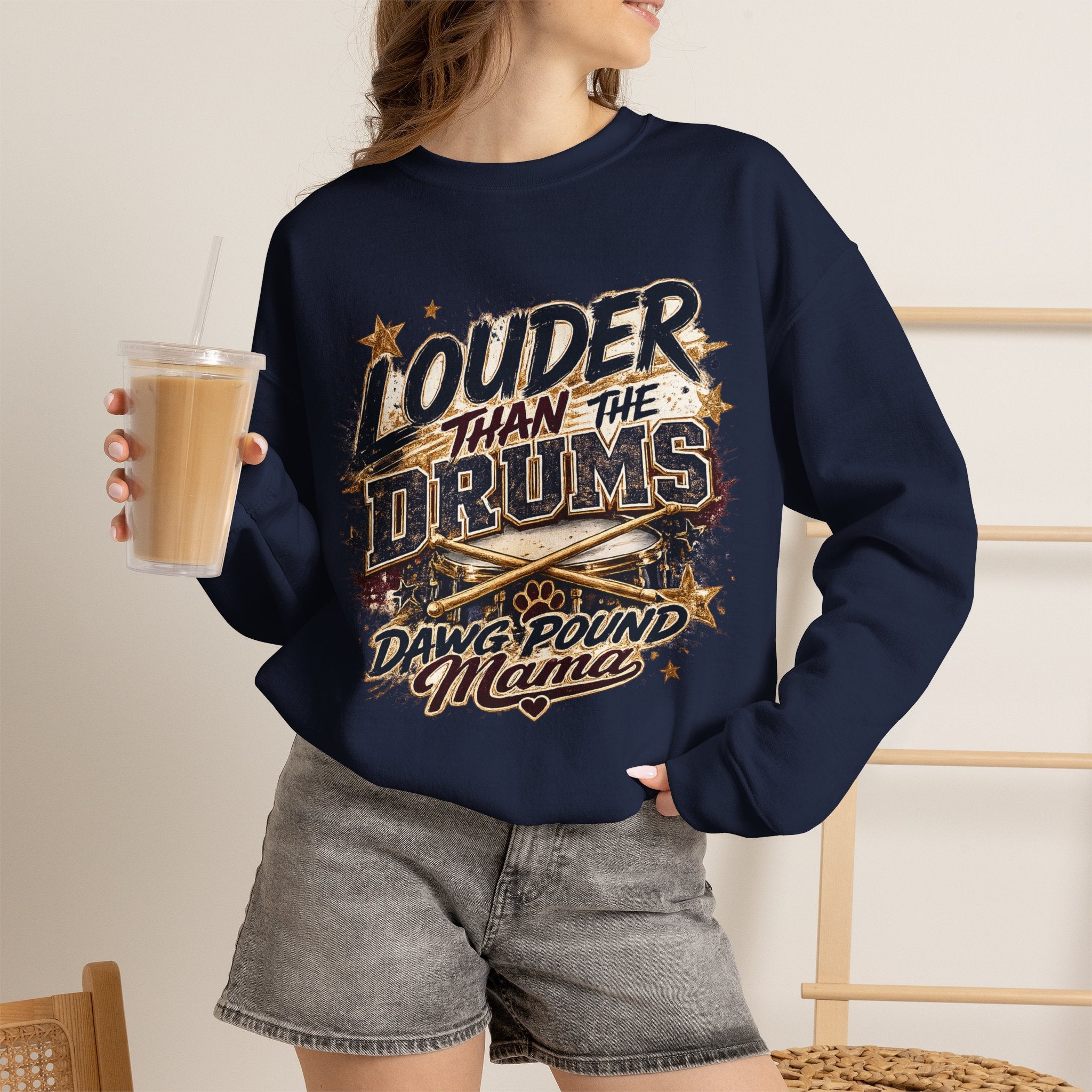 Crewneck Sweatshirt - "Louder Than The Drums" Dawg Pound Mama Graphic