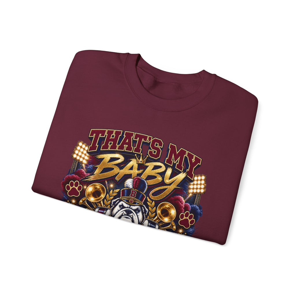 Crewneck Sweatshirt — "That’s My Baby" Proud Band Mom Graphic