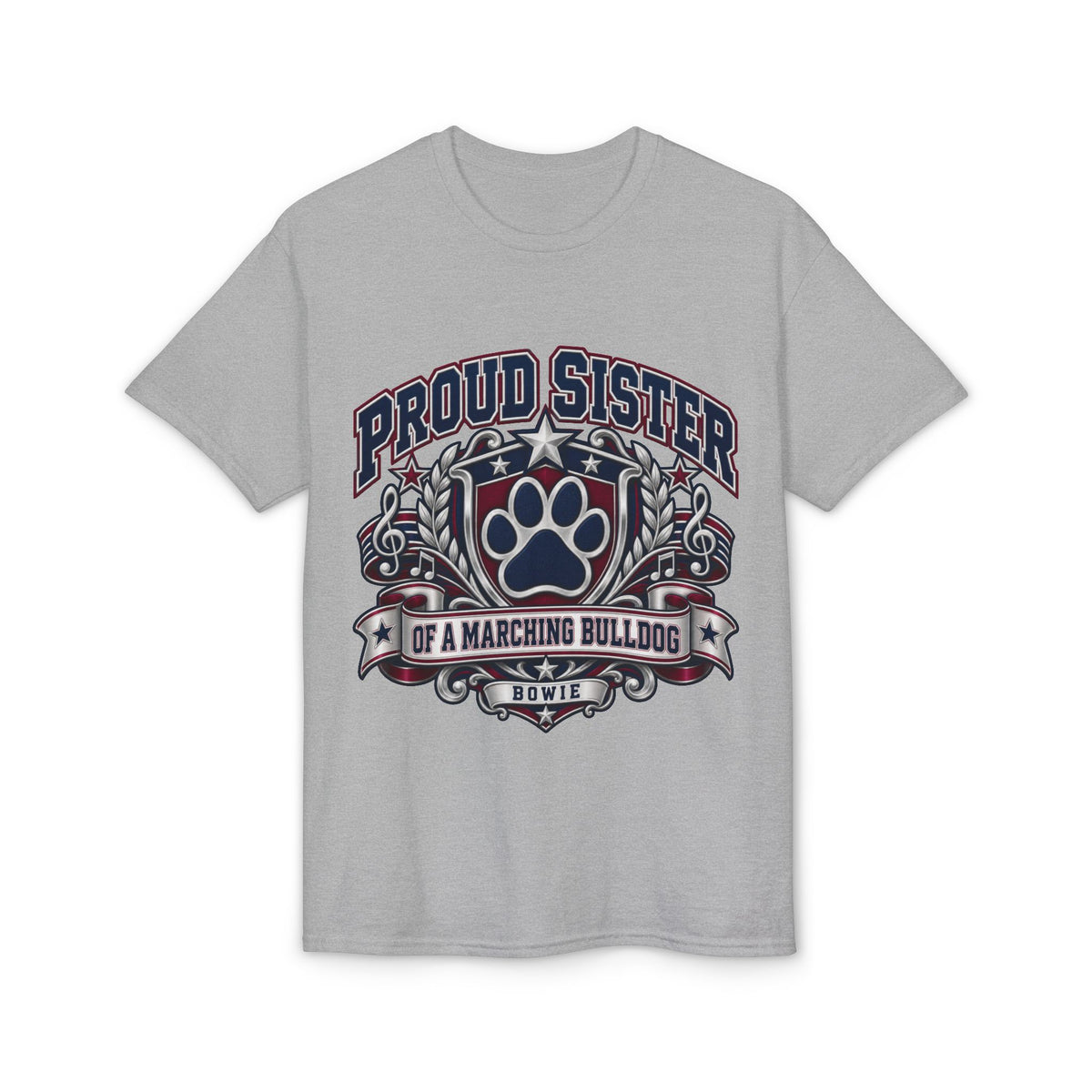 Proud Sister of a Marching Bulldog T-Shirt