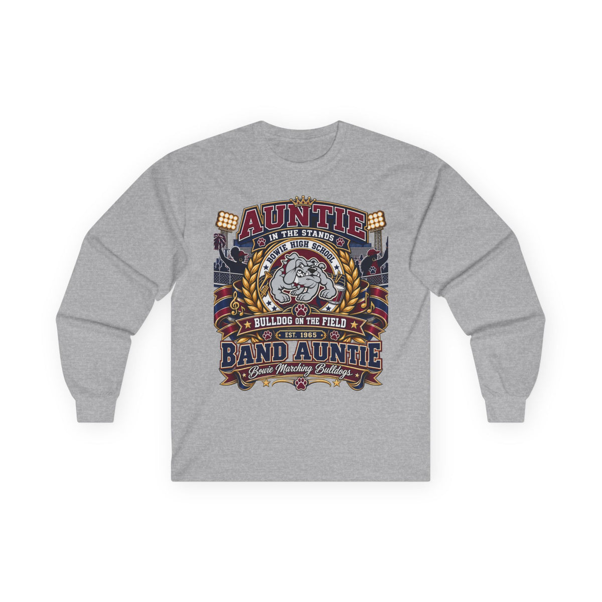 Band Auntie Long Sleeve Tee — "Auntie of the Stands" Marching Band Shirt