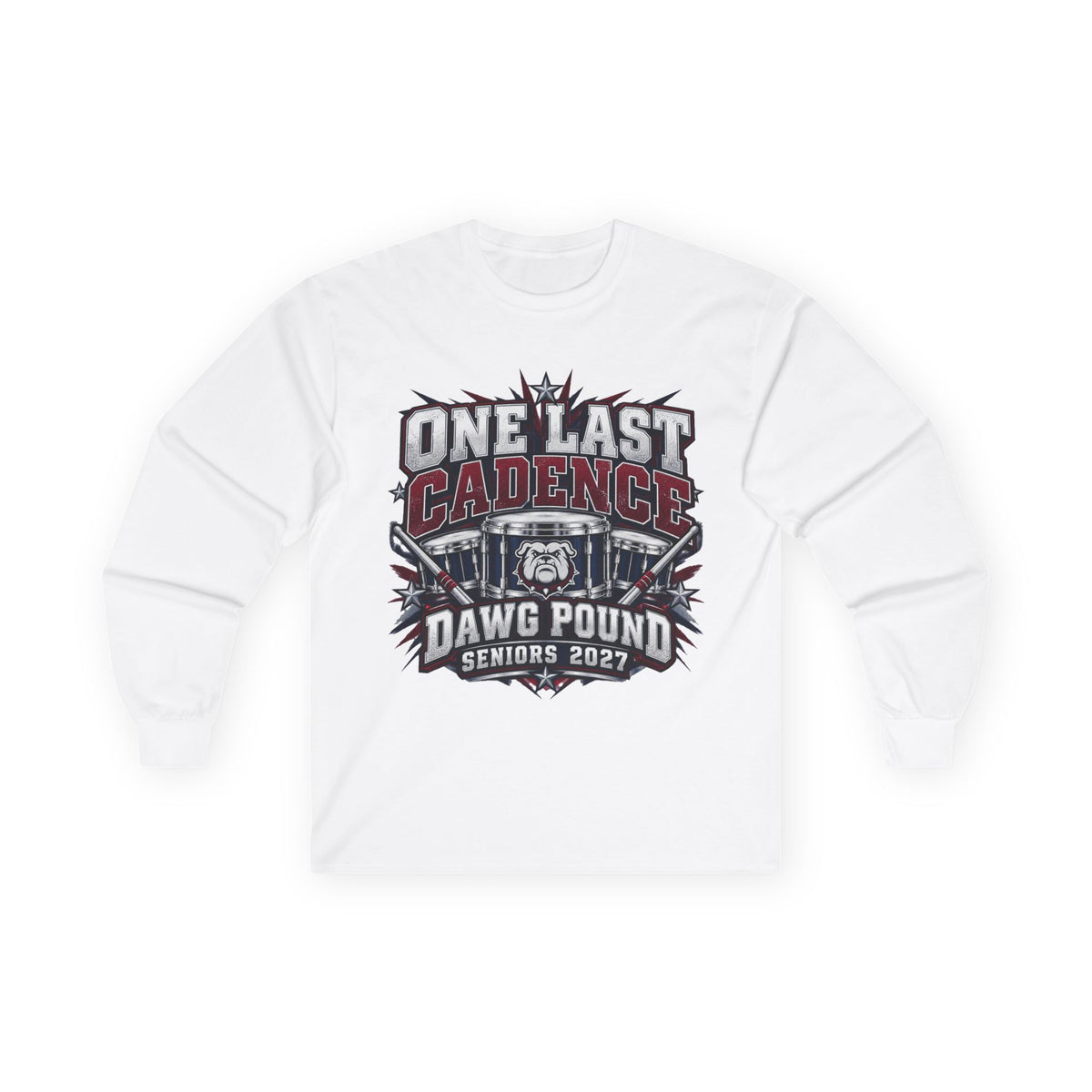 One Last Cadence Dawg Pound Seniors 2027 Long Sleeve Tee