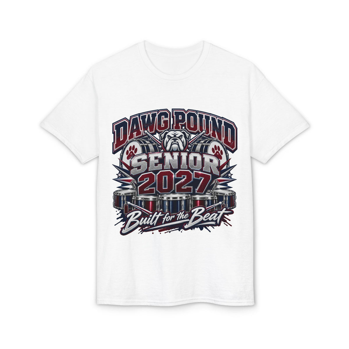 T-Shirt — Dawg Pound Senior 2027 "Built for the Beat" Graduation Tee