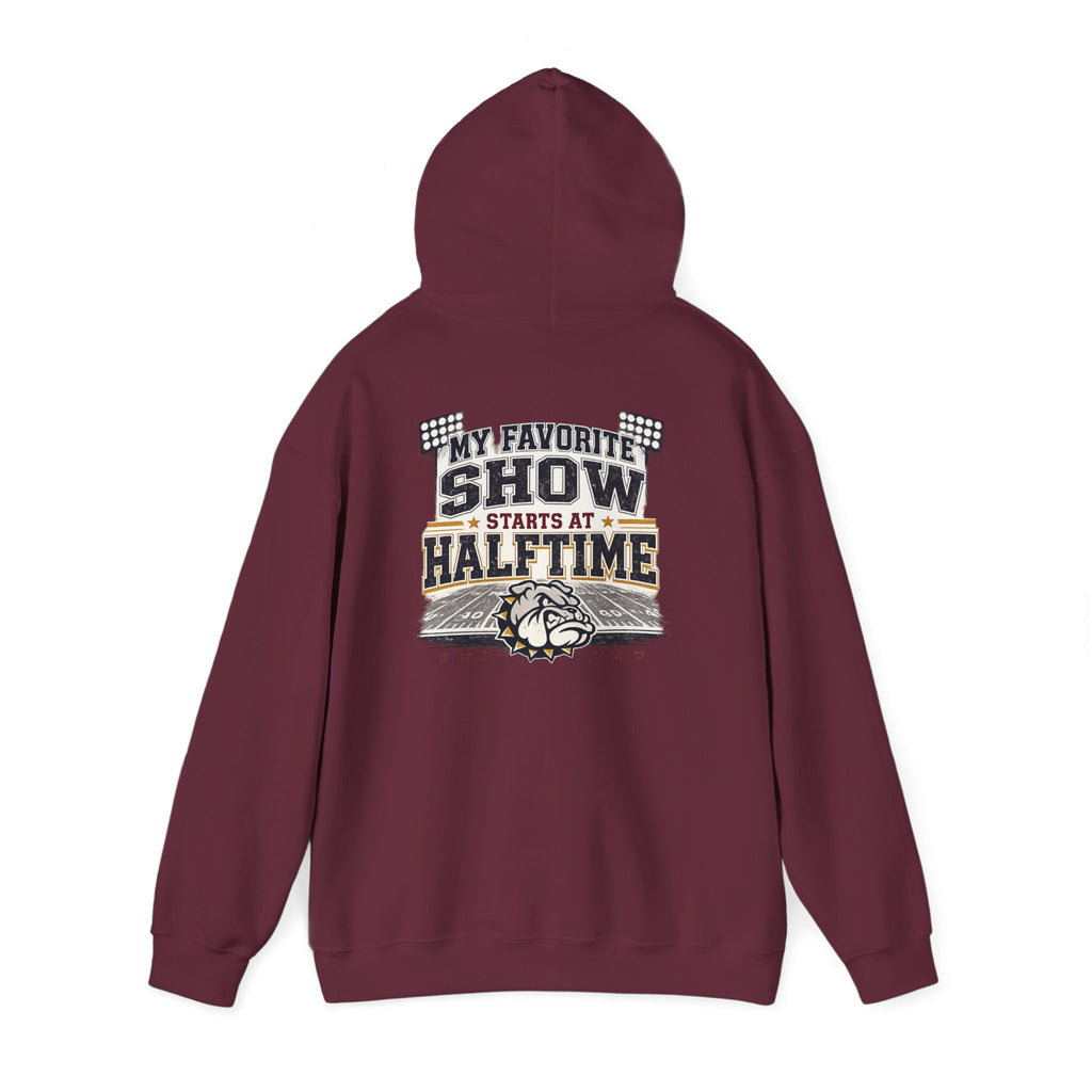 Bulldog Pride Hoodie — "My Favorite Show Starts at Halftime" Football Fan Pullover