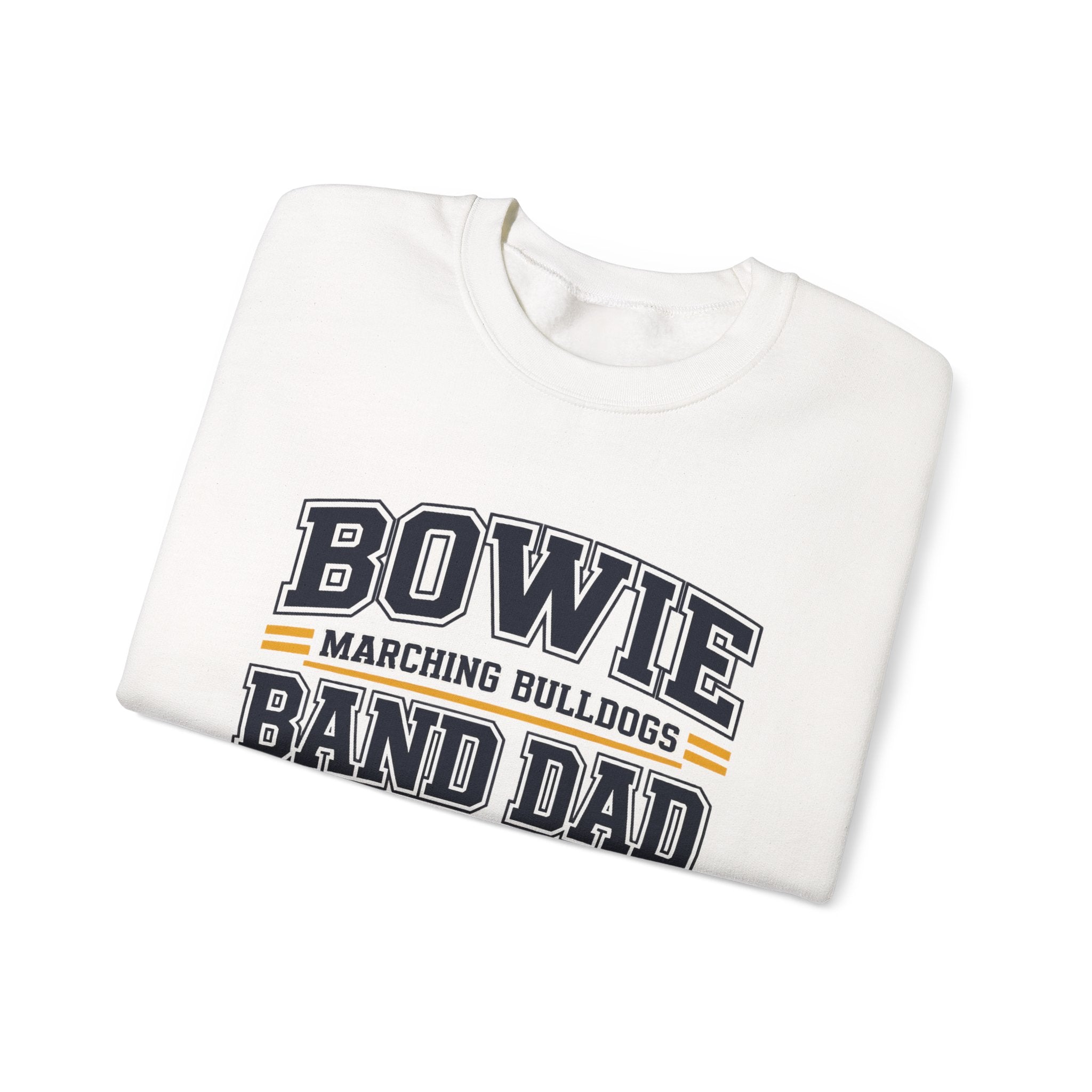 Band Dad Crewneck Sweatshirt – Bowie Marching Bulldogs Mascot Pullover