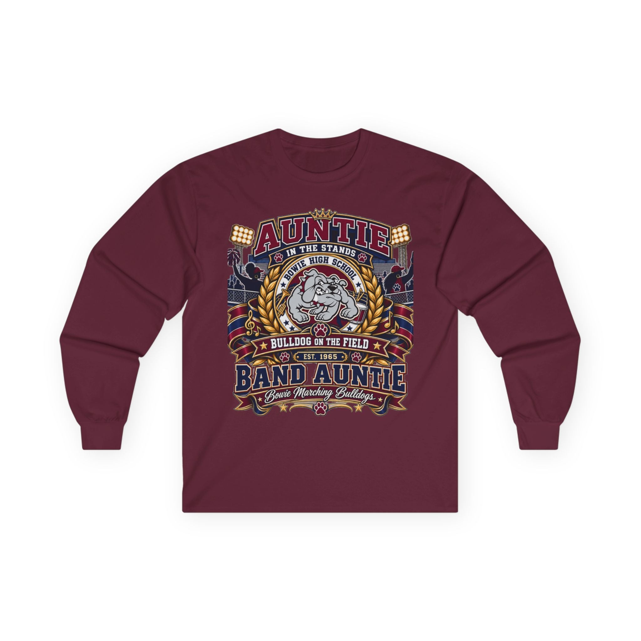 Band Auntie Long Sleeve Tee — "Auntie of the Stands" Marching Band Shirt