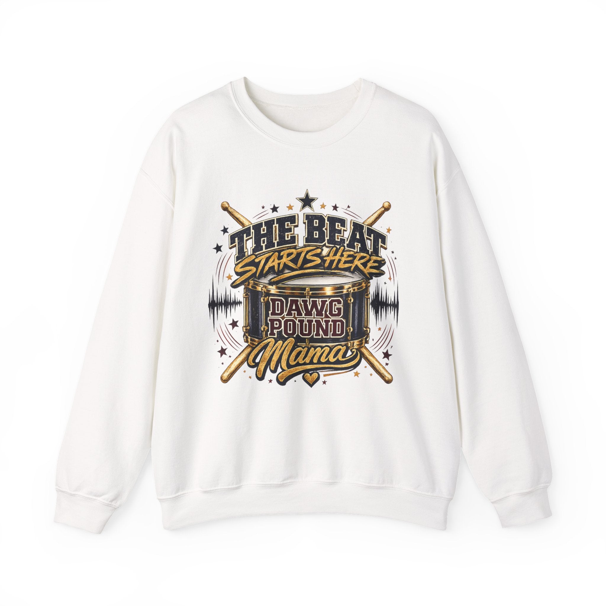 Drummer 'The Beat Starts Here - Dawg Pound Mama' Crewneck Sweatshirt